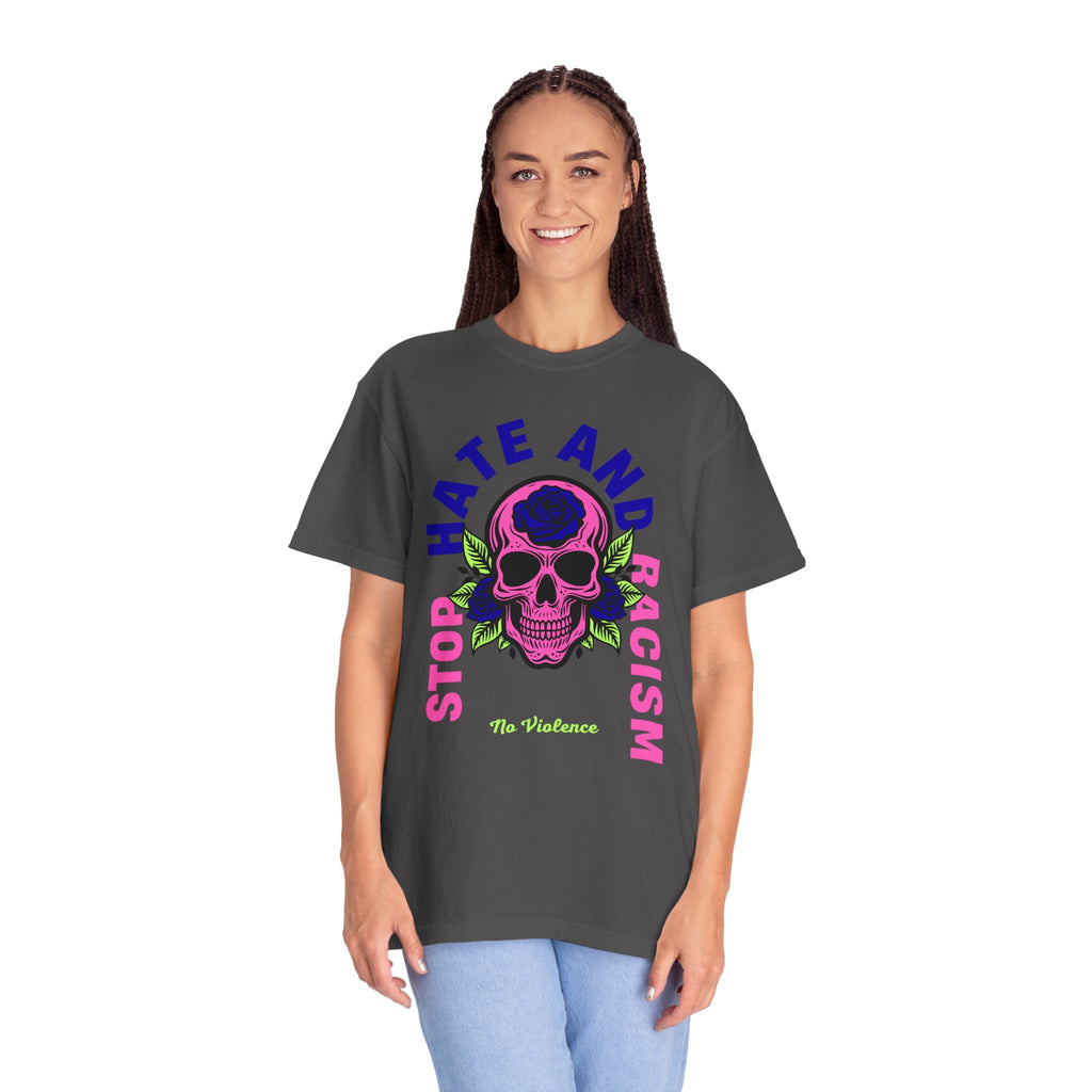 Stop Hate and Racism Skull T-Shirt — Anti-Racism Statement Tee