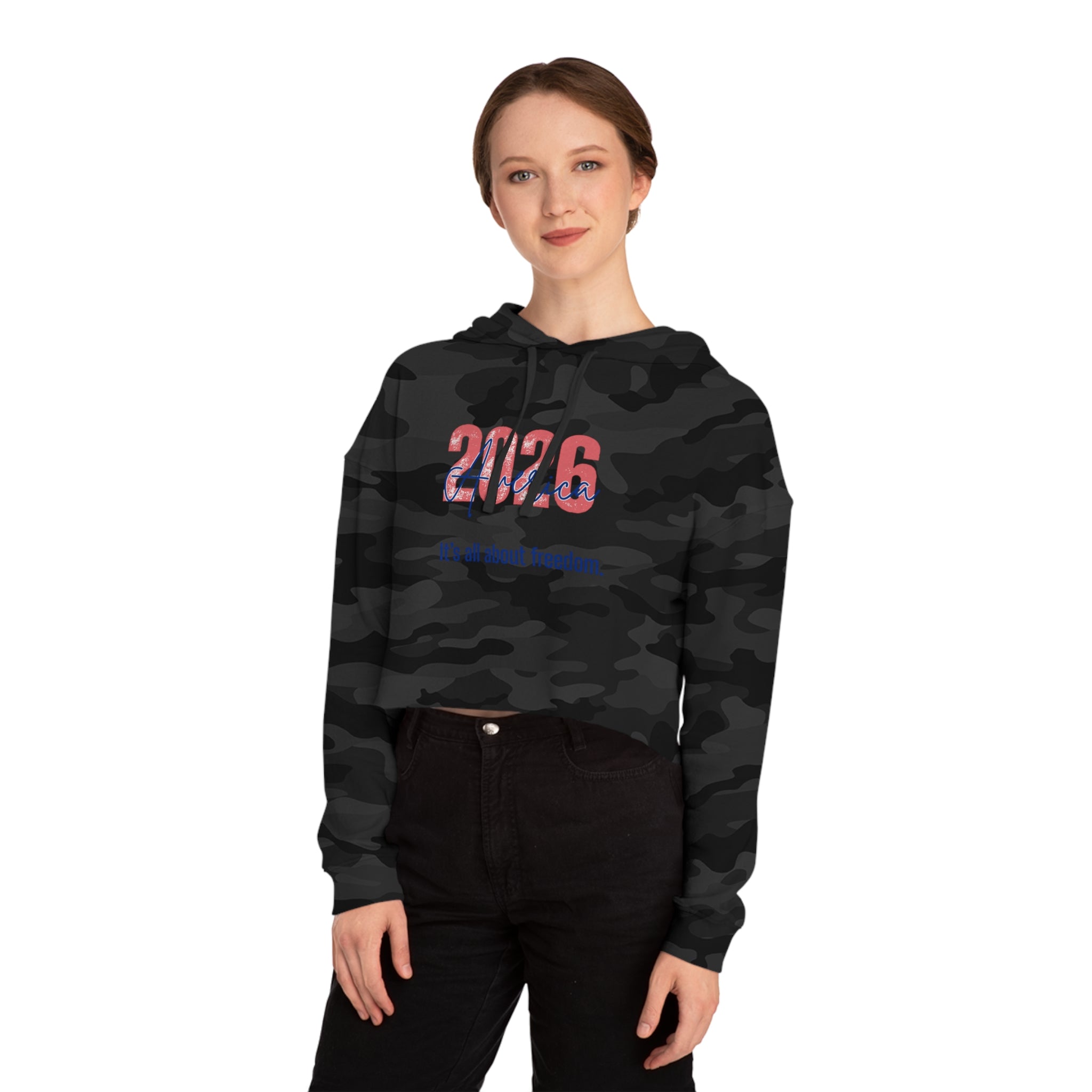 Cropped Hoodie - 2026 America "It's all about freedom." Patriotic Women's Sweatshirt