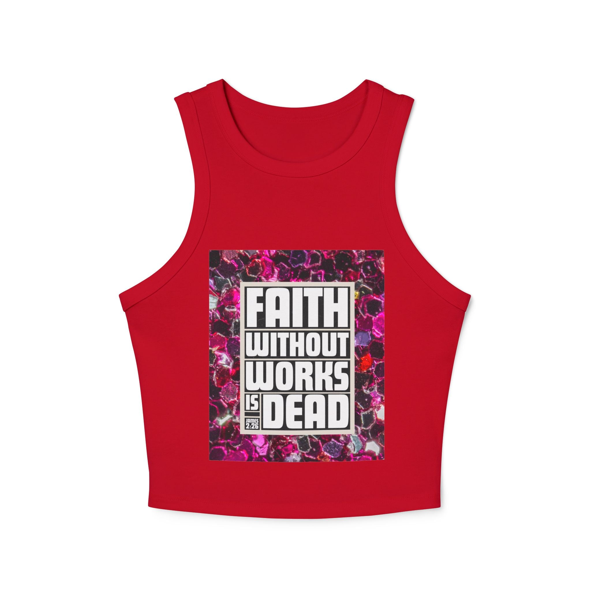 Faith Without Works Is Dead Tank Top — Women's Spiritual Graphic Crop Tank