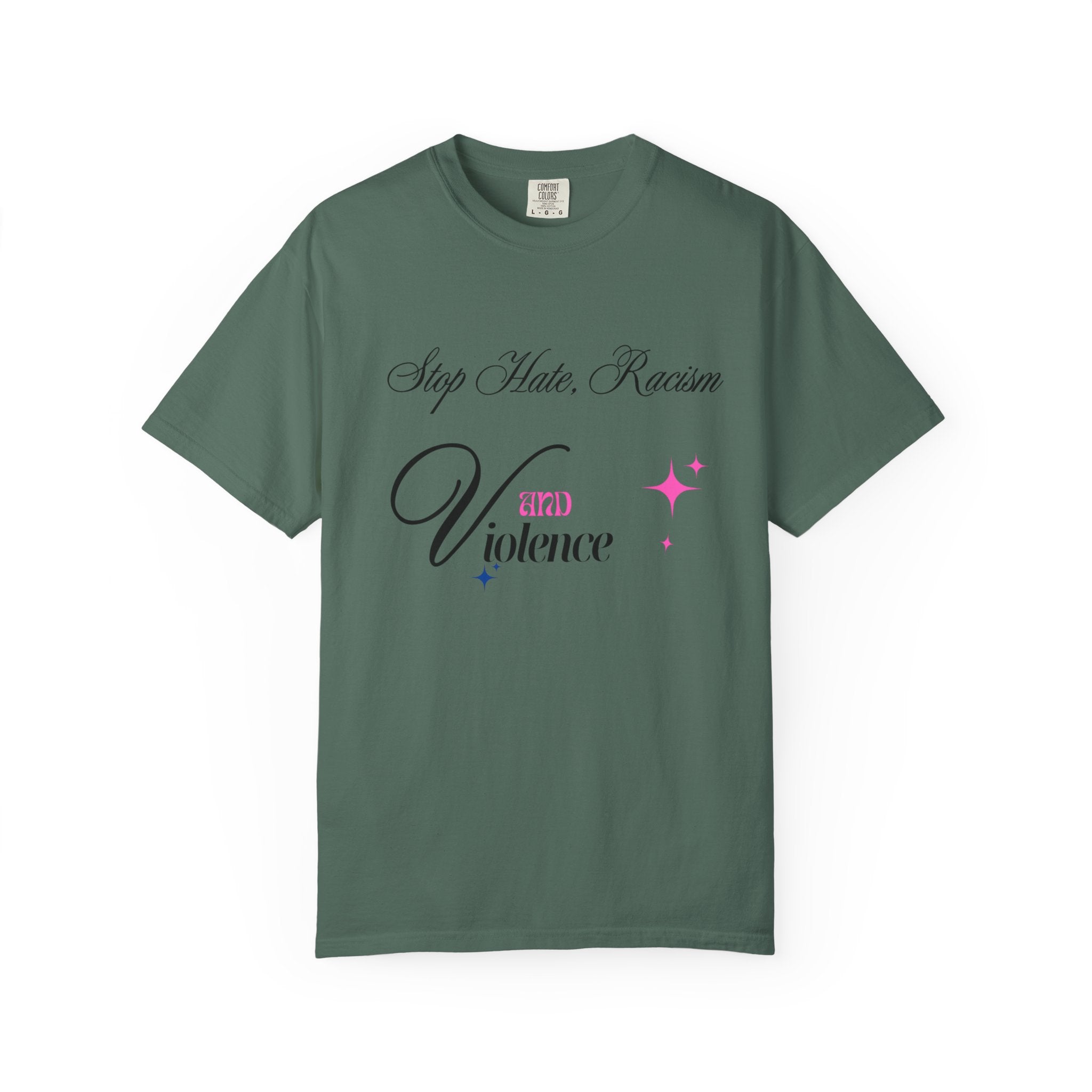 Stop Hate, Racism and Violence T-Shirt – Anti-Racism Awareness Tee