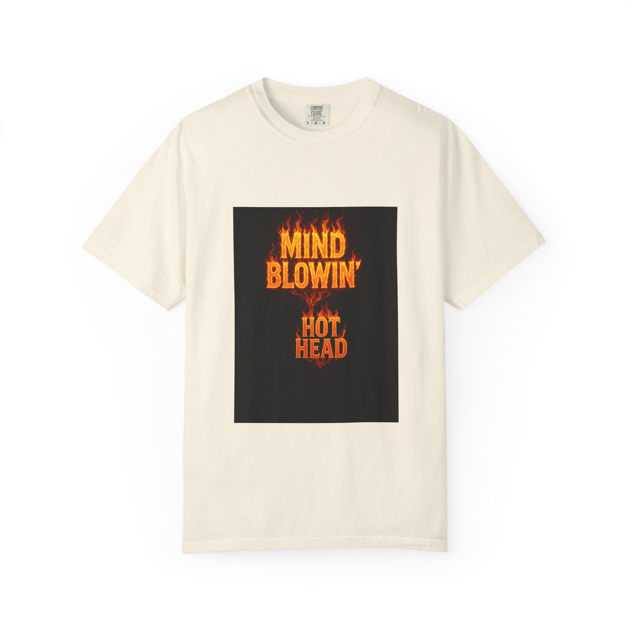 Mind Blowin' Hot Head T-Shirt — Fiery Graphic Tee