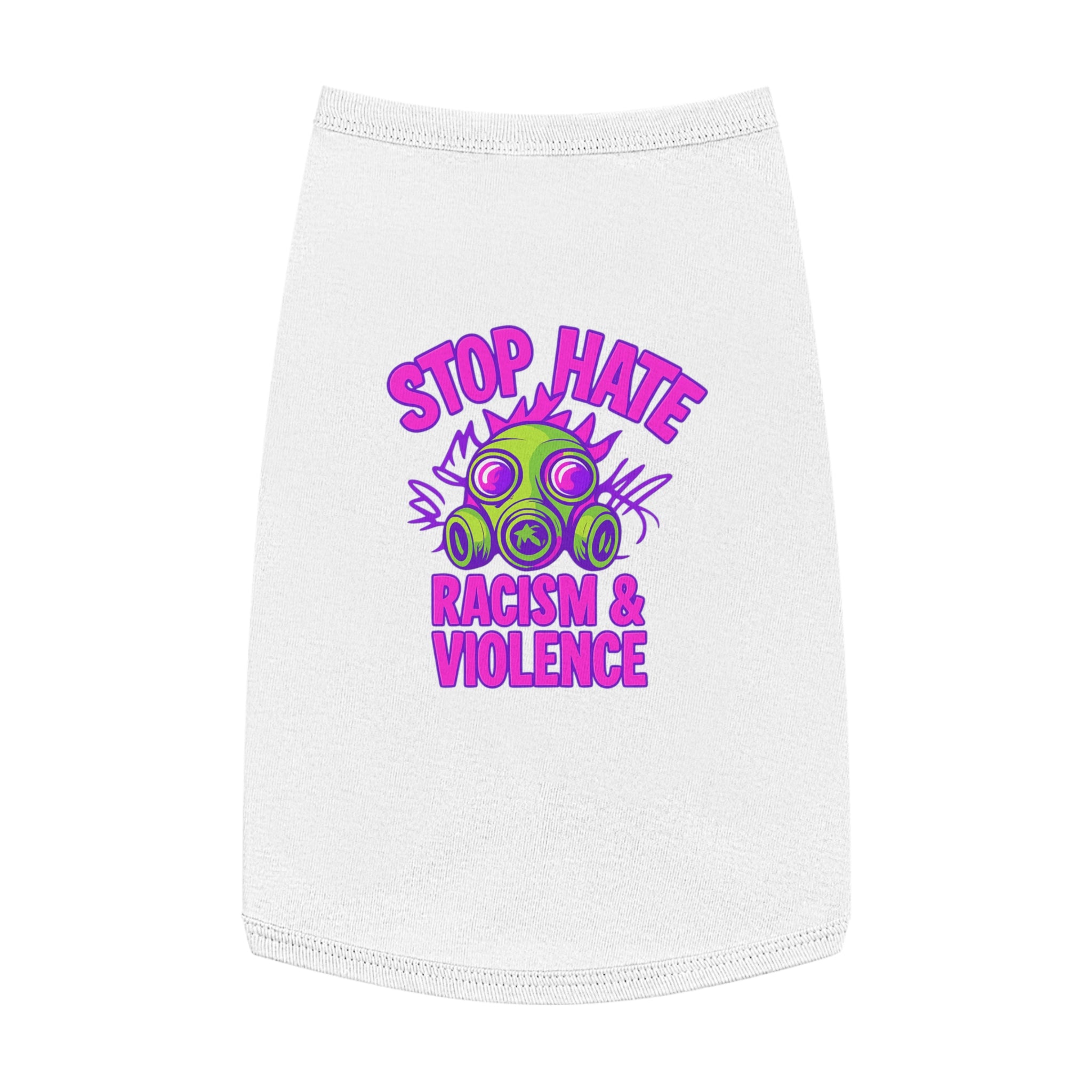 Pet Tank Top — "Stop Hate: Racism & Violence" Neon Gas Mask Anti-Racism Tee for Dogs