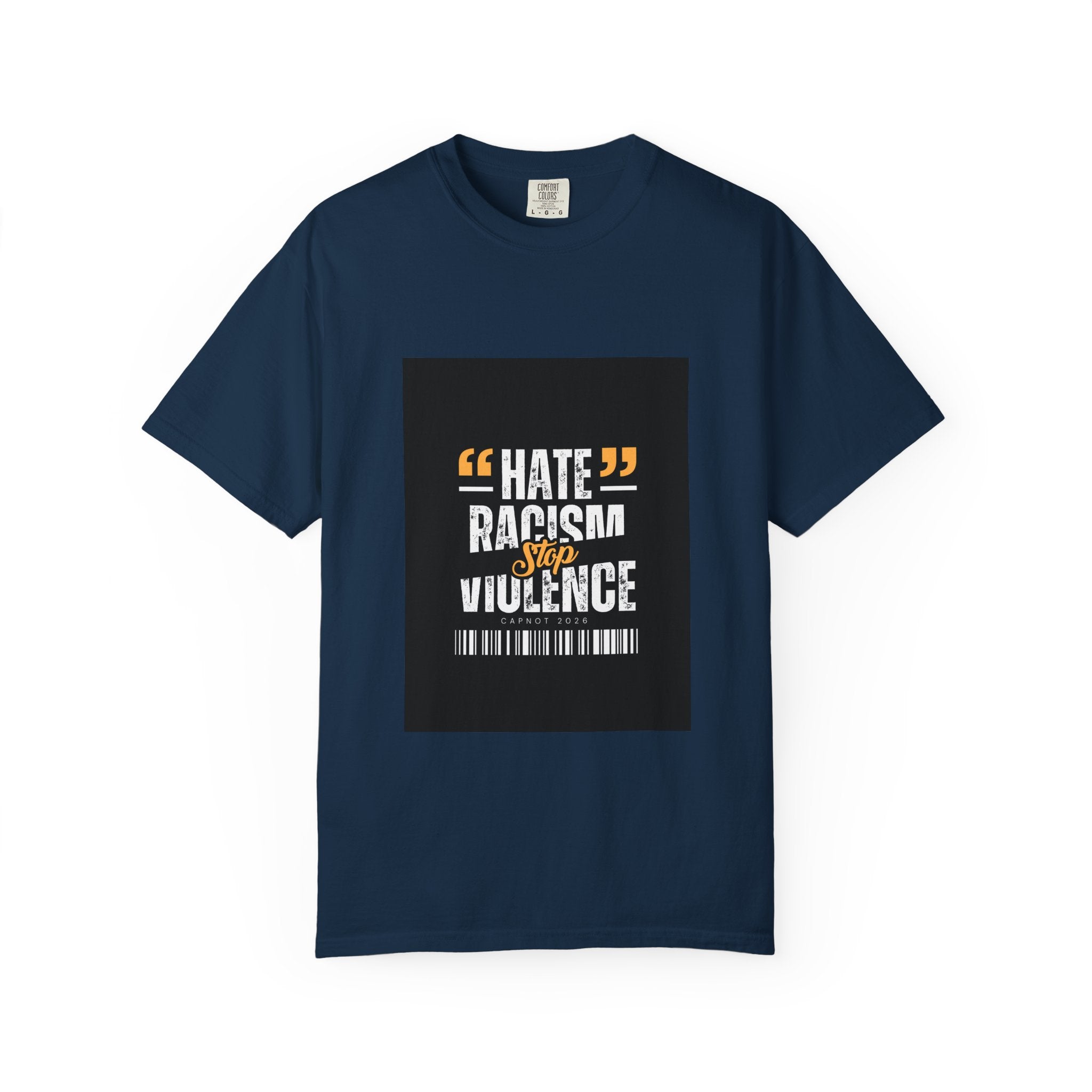 Anti-Racism T-Shirt — "Hate Racism Stop Violence" Graphic Tee