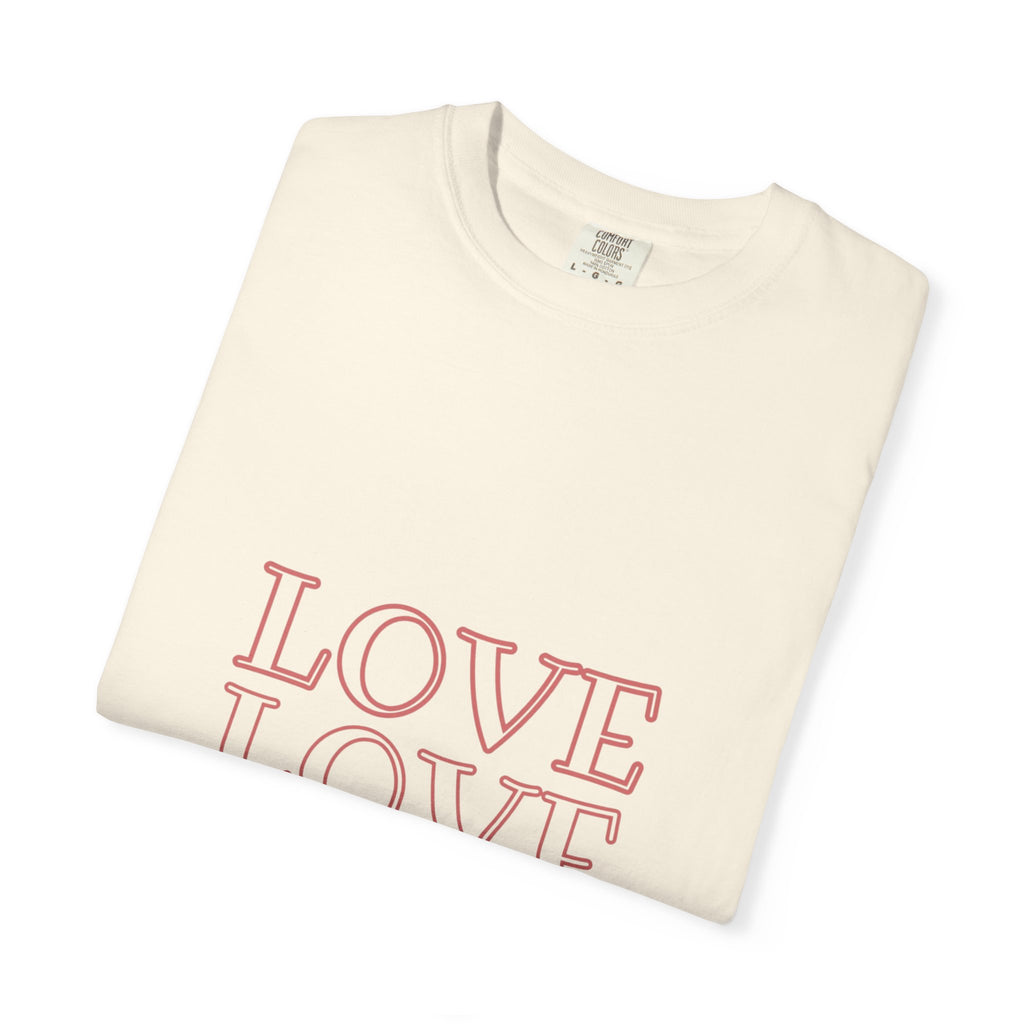 Love Love Love T-Shirt — Vintage Pink Stacked Text Tee