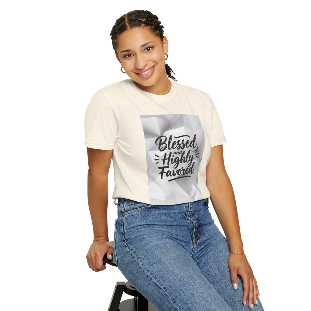 Blessed and Highly Favored T-Shirt — Faith Inspirational Graphic Tee