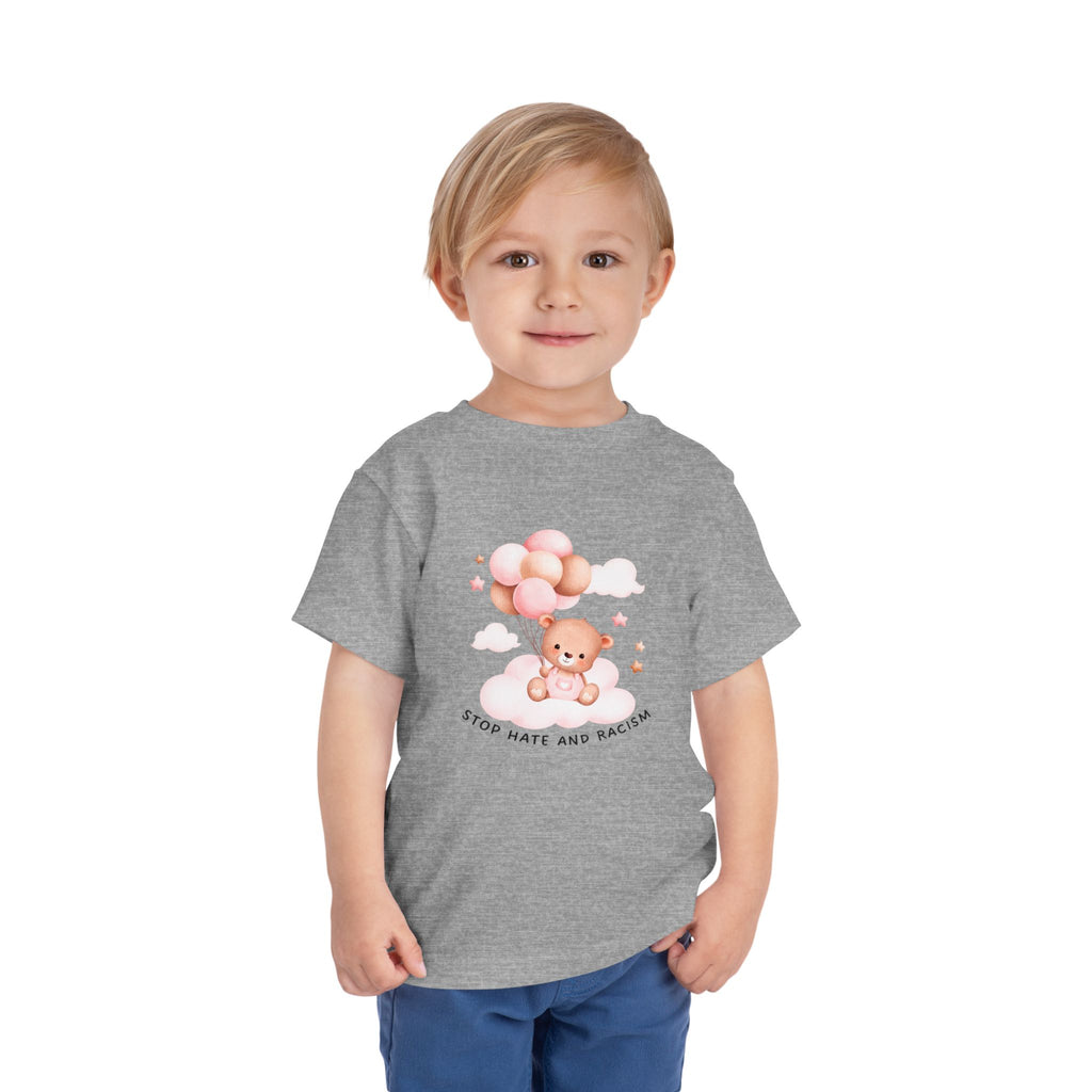 Toddler Tee — Cute Teddy with Balloons “Stop Hate and Racism”