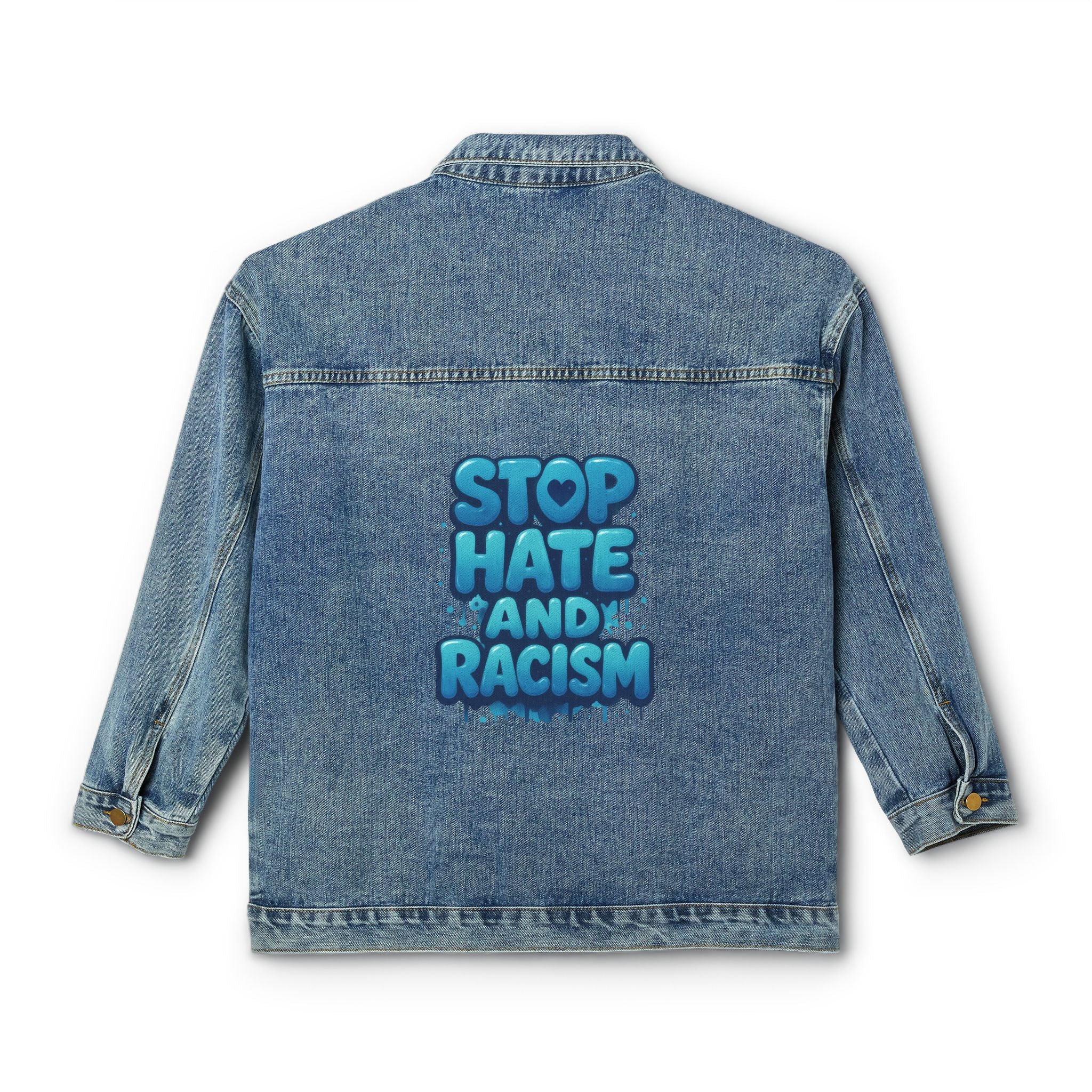 Women's Denim Jacket – 'Stop Hate and Racism' Backprint Statement Jacket