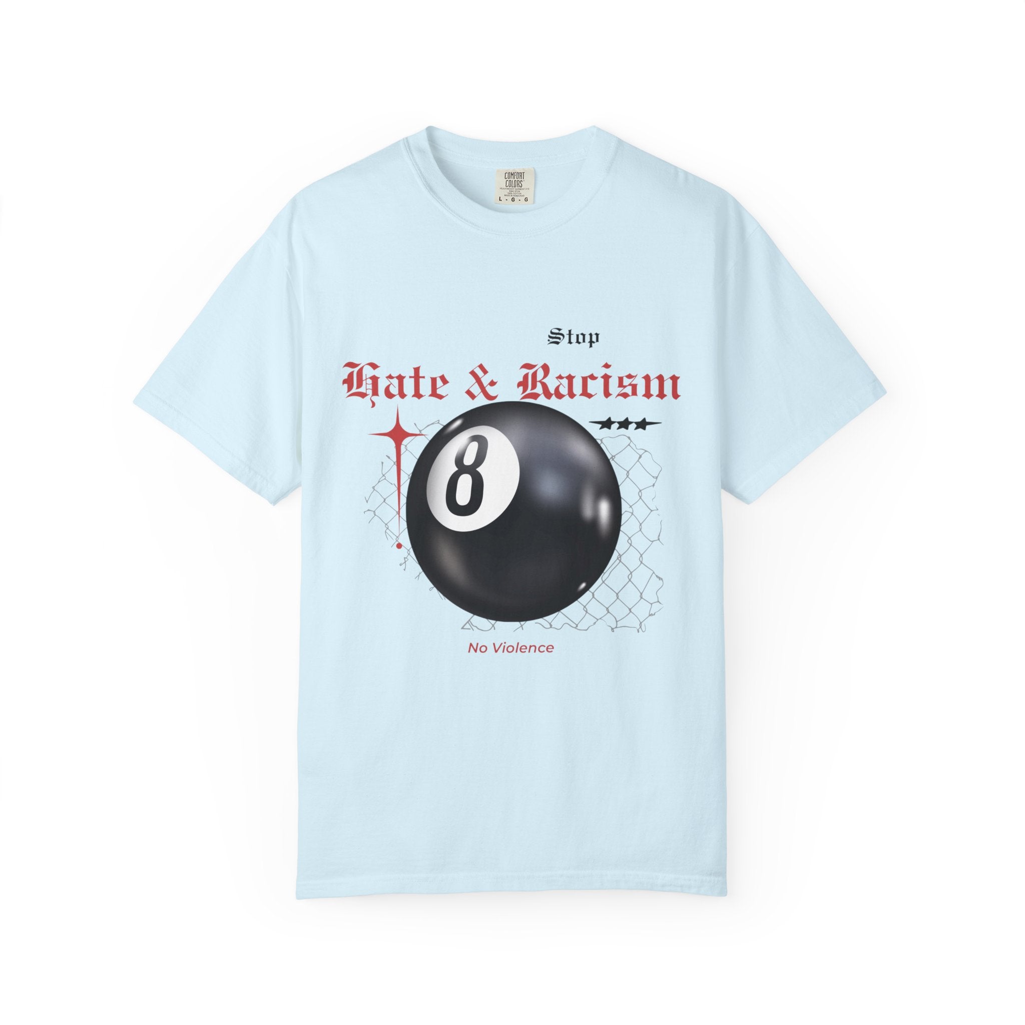 Anti-Racism 8-Ball T-Shirt — Stop Hate & Racism Graphic Tee