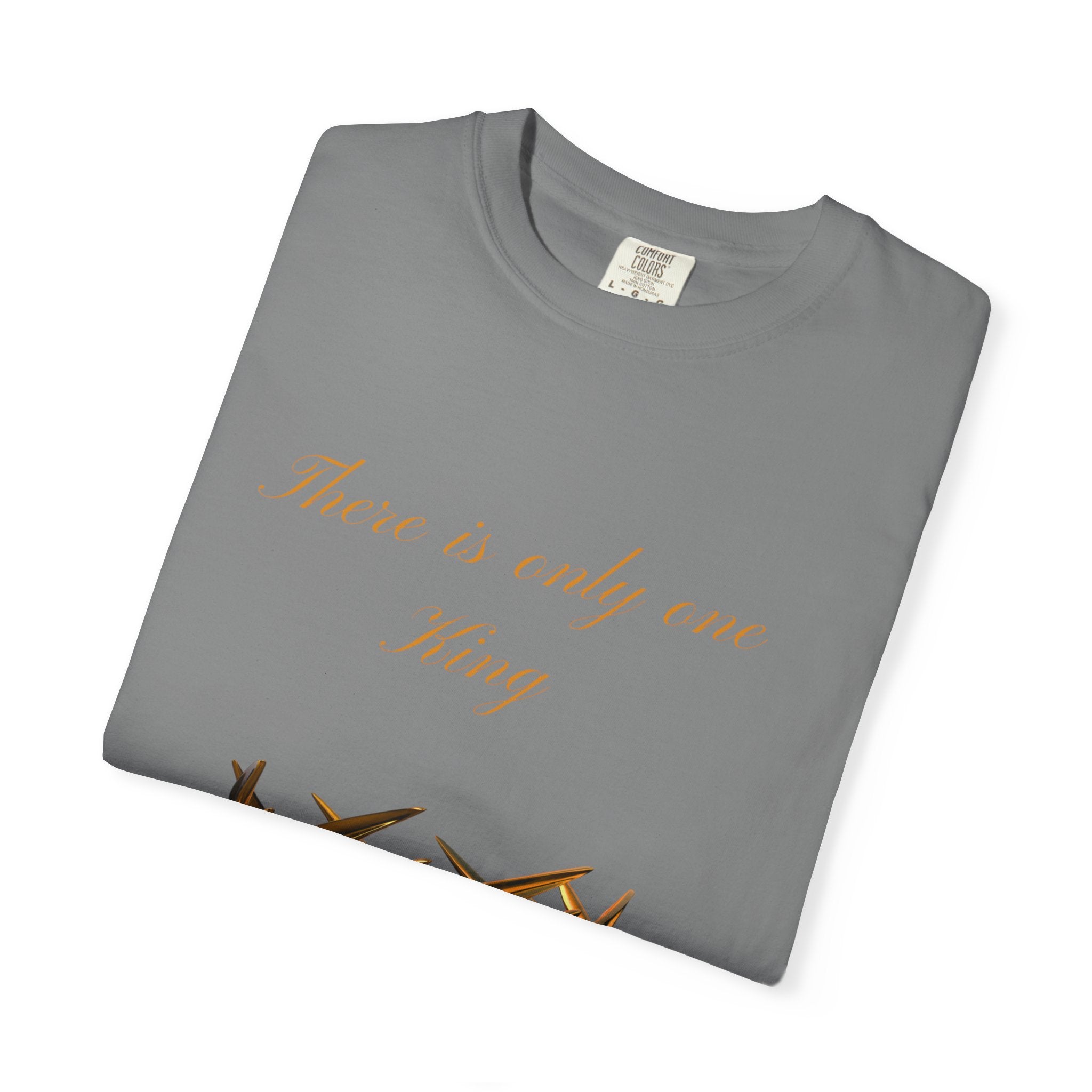 King Crown Graphic T-Shirt — "There is only one King" Casual Streetwear