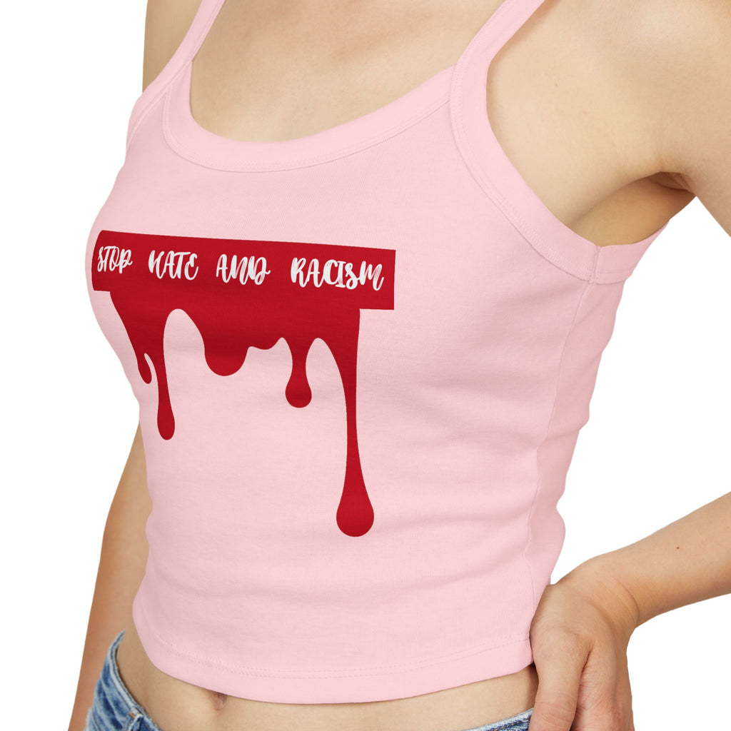 Stop Hate And Racism Spaghetti Strap Tank Top — Anti-Racism Graphic Crop