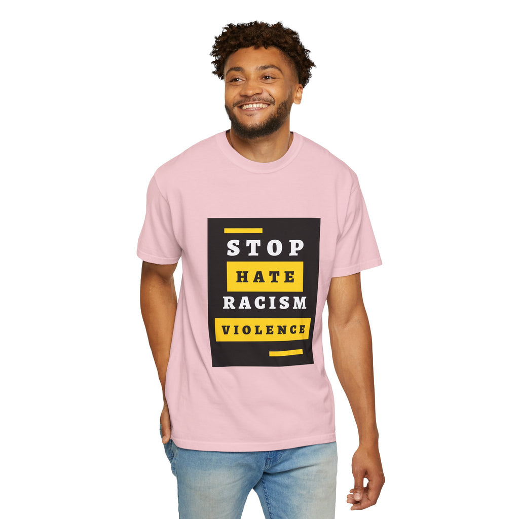Stop Hate Racism Violence T-Shirt — Anti-Racism Message Tee