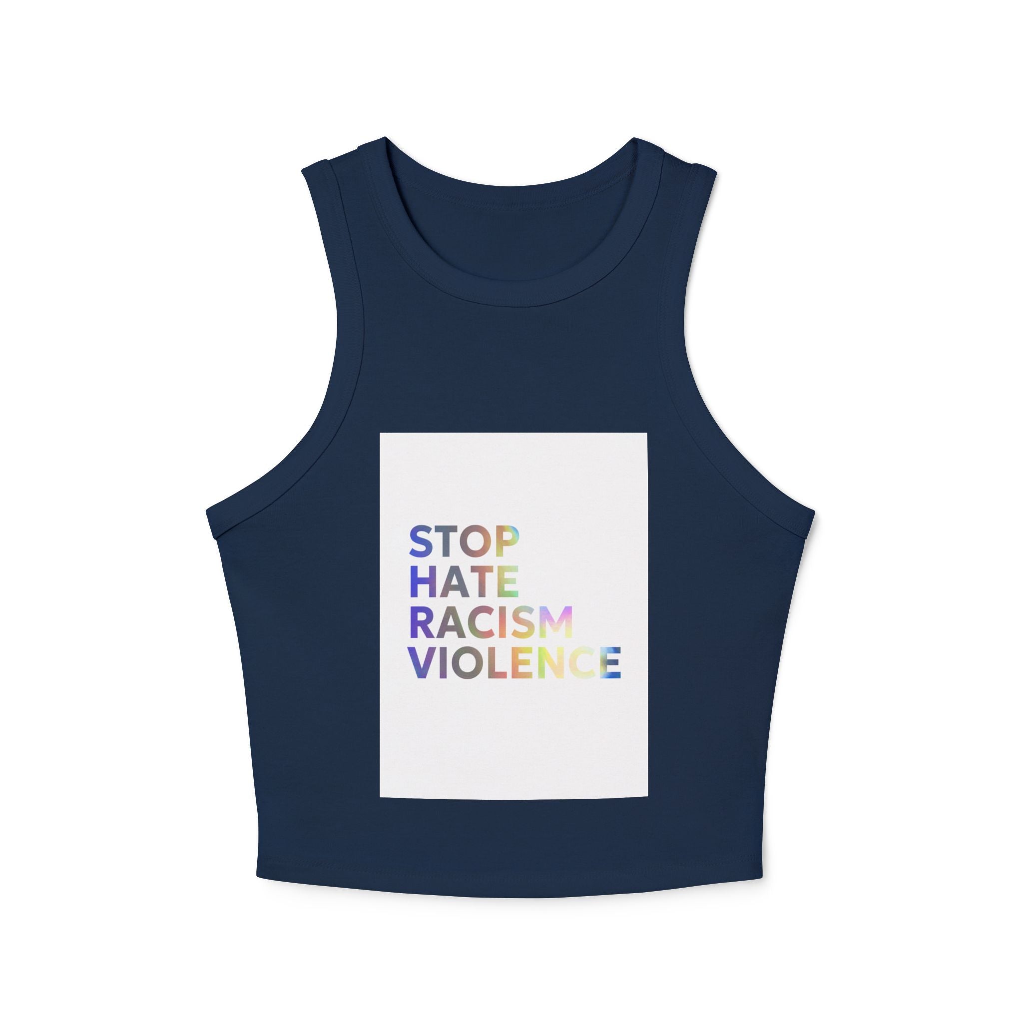 Racer Tank — "STOP HATE RACISM VIOLENCE" Rainbow Social Justice Crop