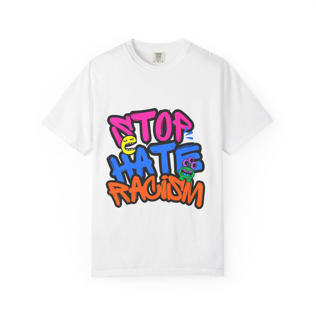 Stop Hate Racism T-Shirt — Colorful Anti-Racism Graphic Tee