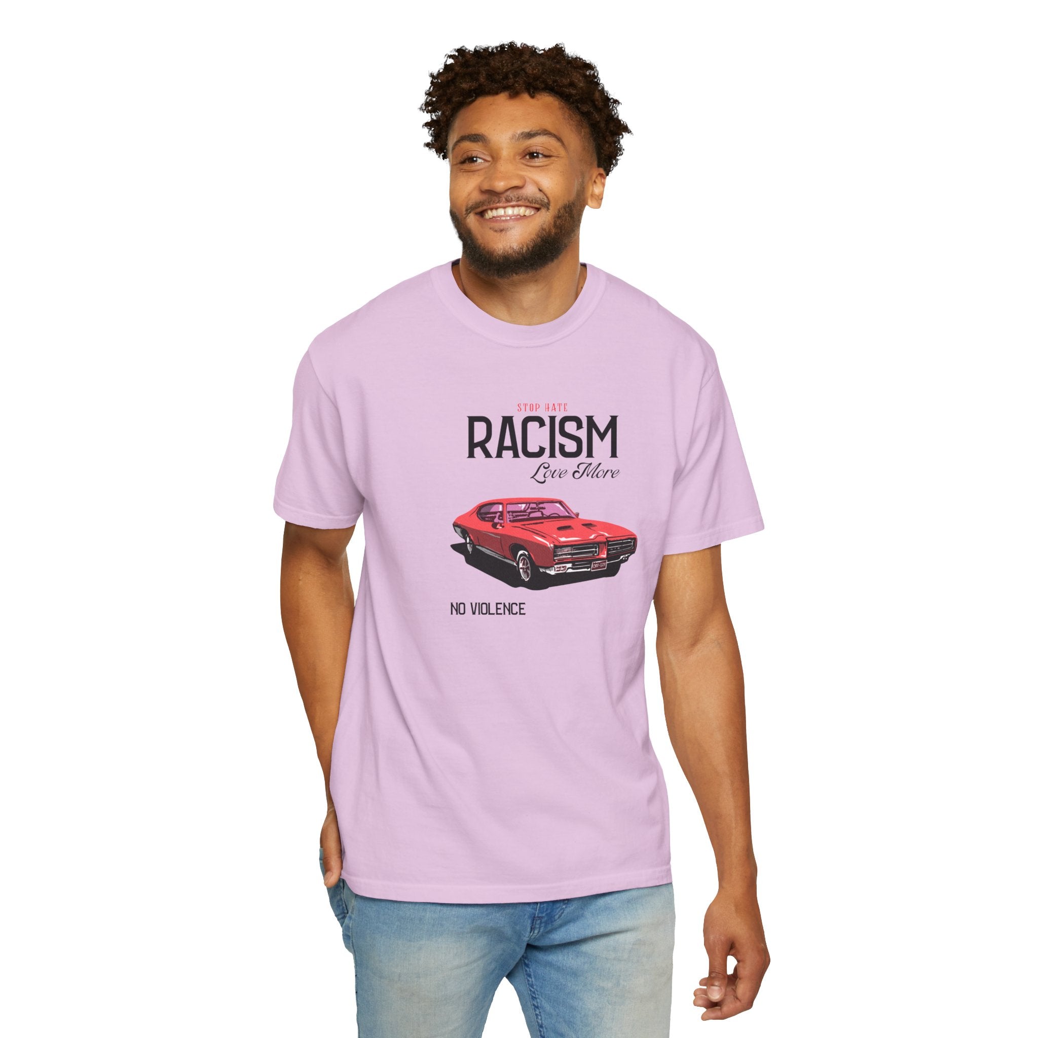 Anti-Racism Graphic T-Shirt — “Stop Hate, Racism, Love More” with Vintage Red Muscle Car