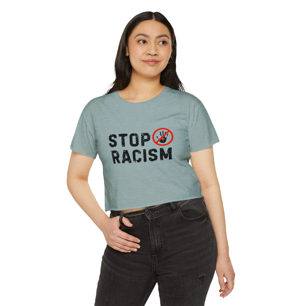 Stop Racism Crop Top — Women's Activist Festival Tee