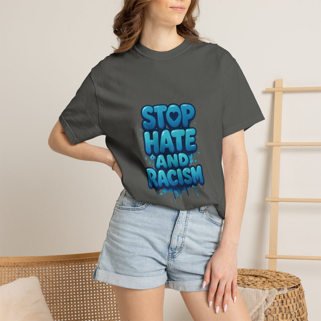 Stop Hate and Racism T-Shirt — Bold Anti-Racism Graphic Tee