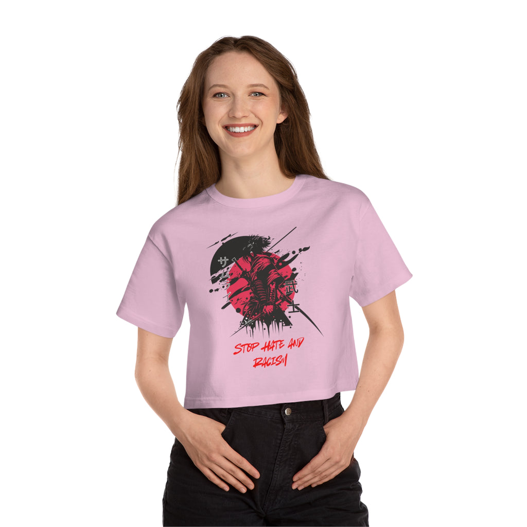 Cropped T-Shirt — "Stop Hate And Racism" Samurai Graphic