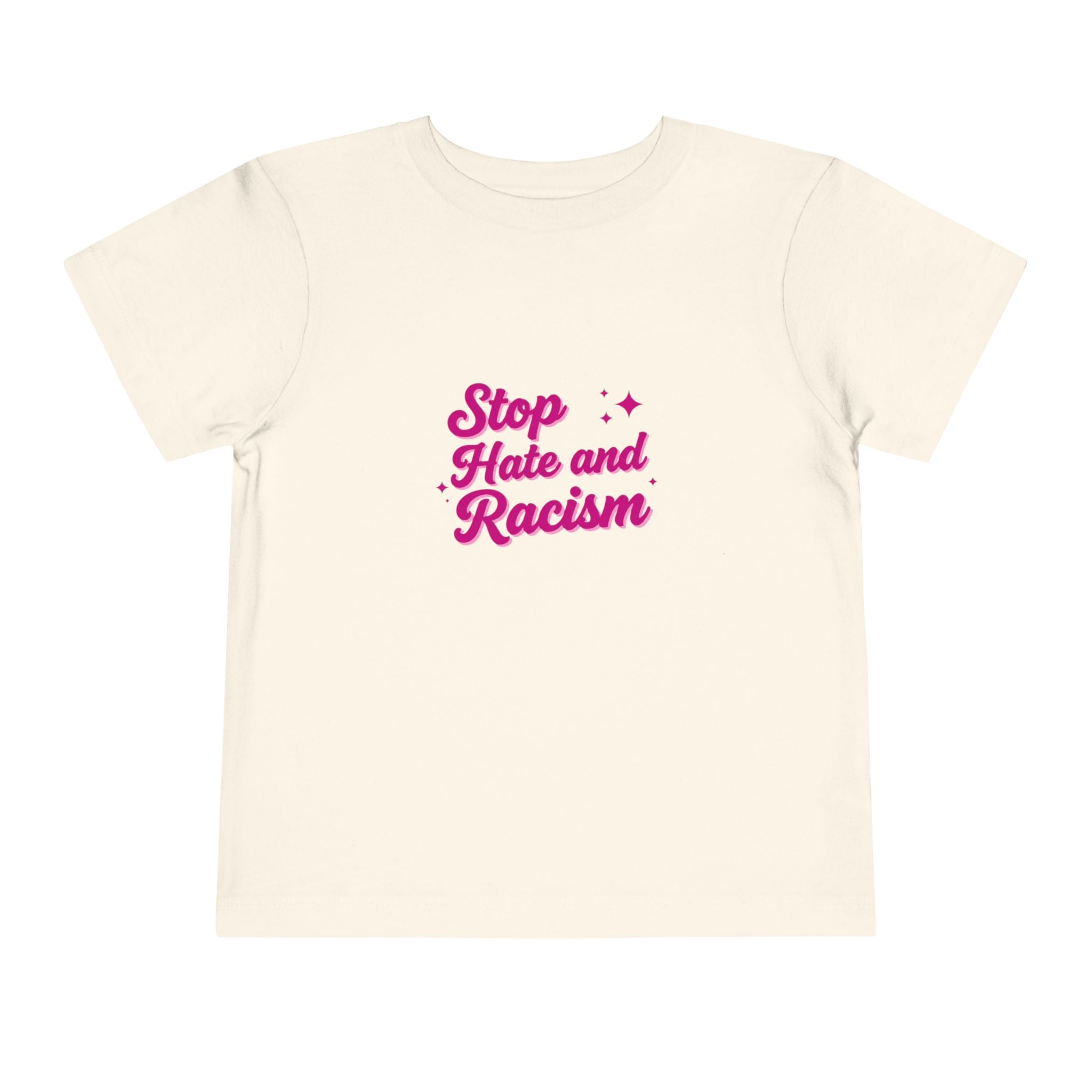 Toddler Tee "Stop Hate and Racism" — Pink Social Justice Kids Shirt