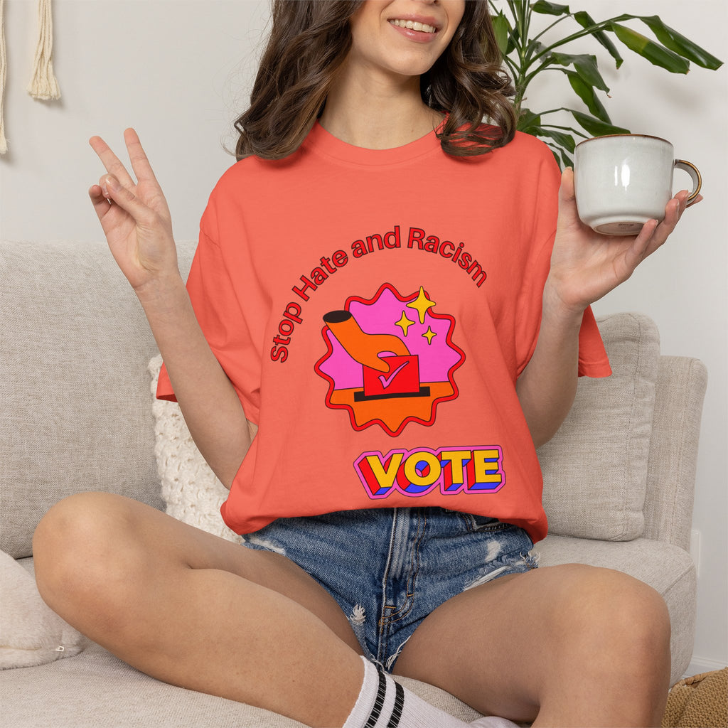 Vote: Stop Hate and Racism Graphic T-Shirt