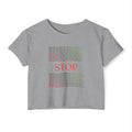 STOP Graphic Crop Top — Women's Festival Statement Tee