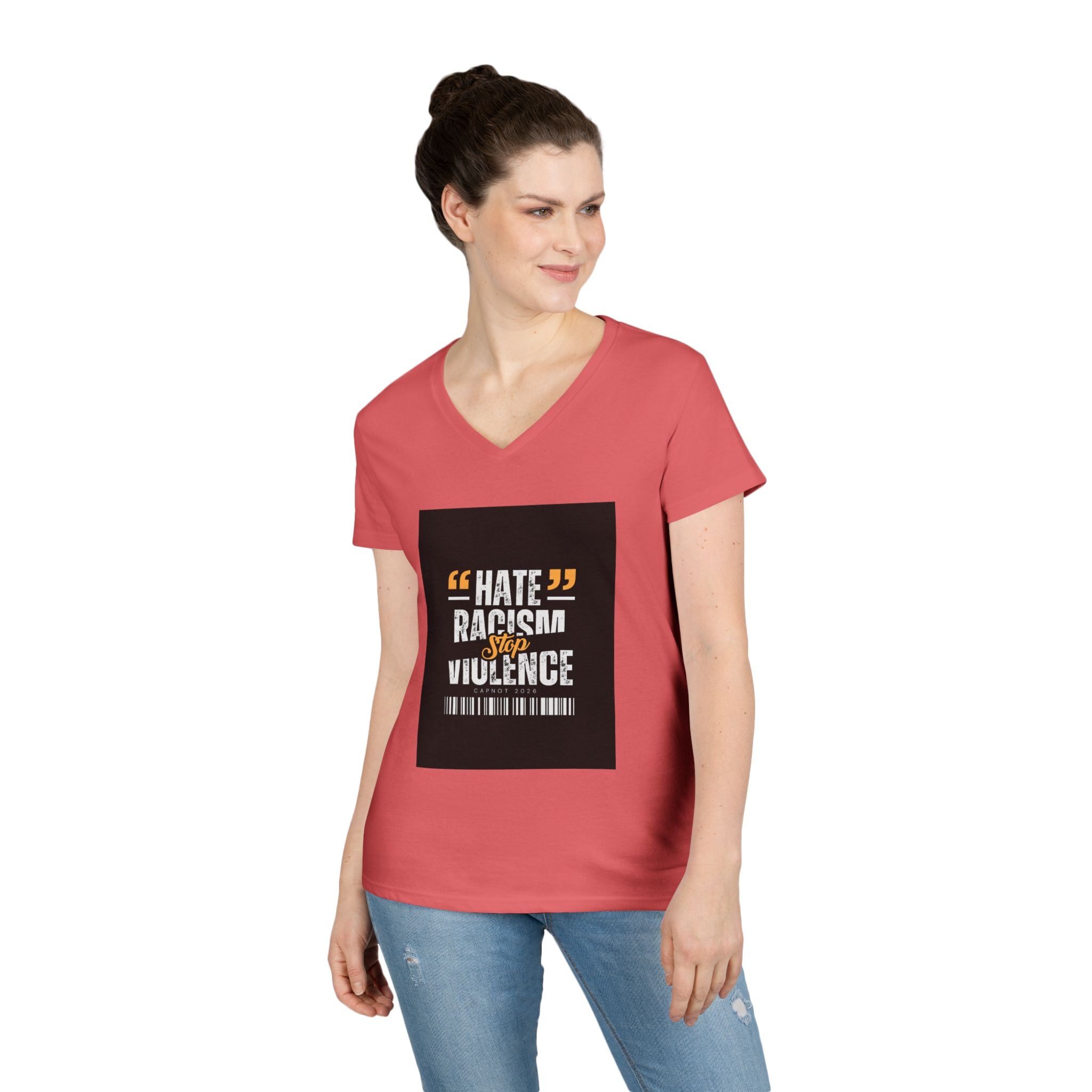 Ladies' V-Neck T-Shirt — "Hate Racism, Stop Violence" Statement Tee