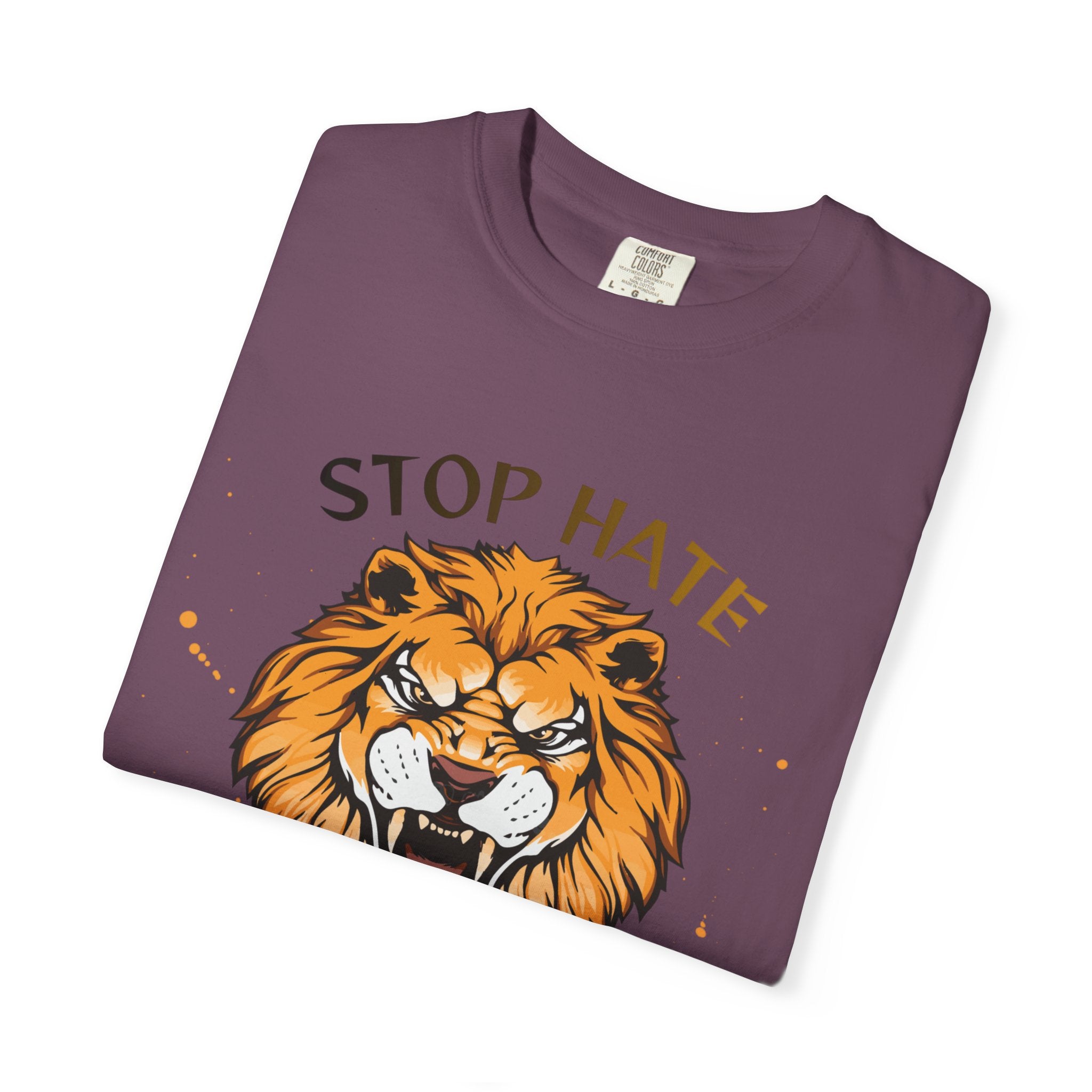 Stop Hate Lion T-Shirt — "Stop Racism and Violence" Statement Tee