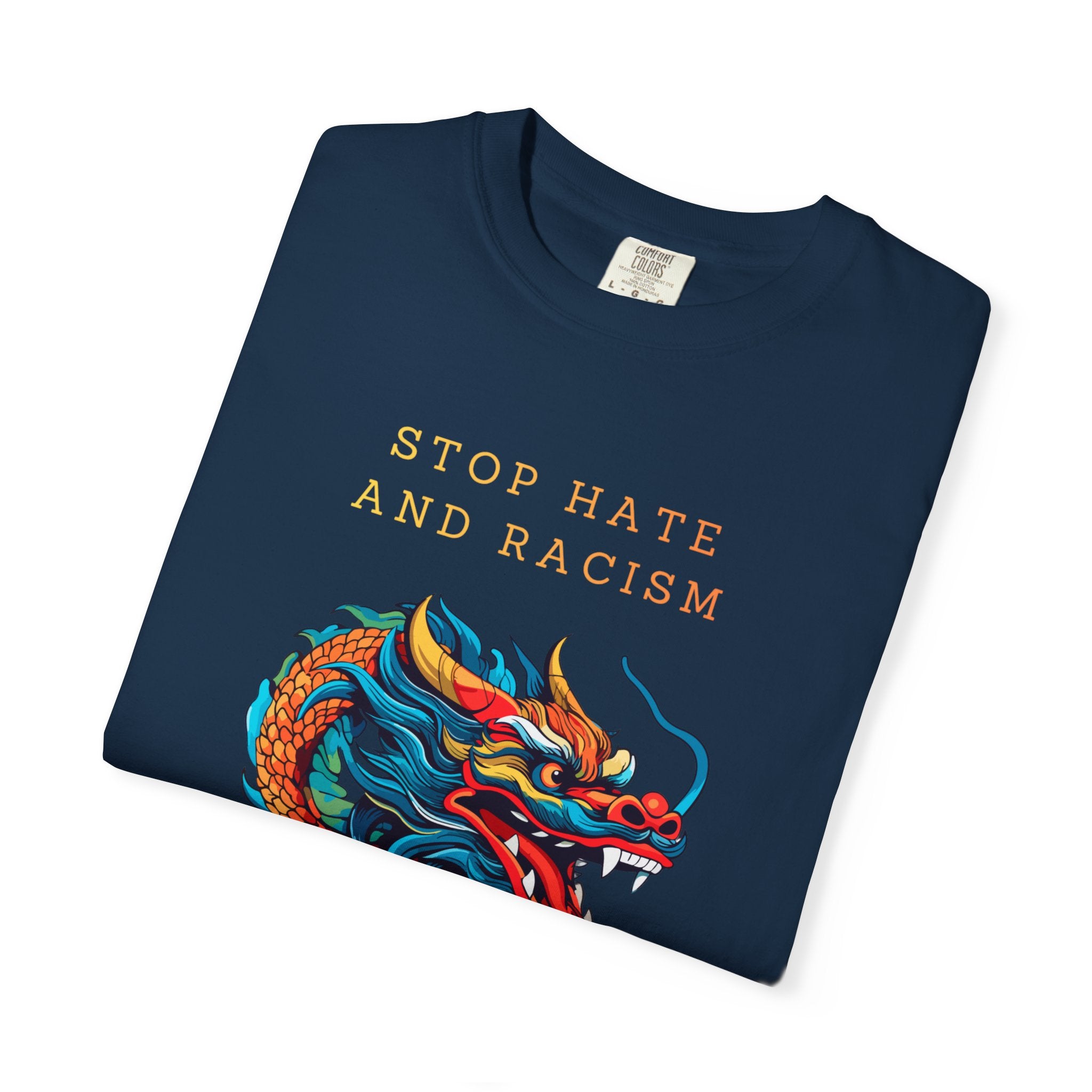 T-Shirt — 'Stop Hate and Racism, No Violence' Dragon Graphic Tee