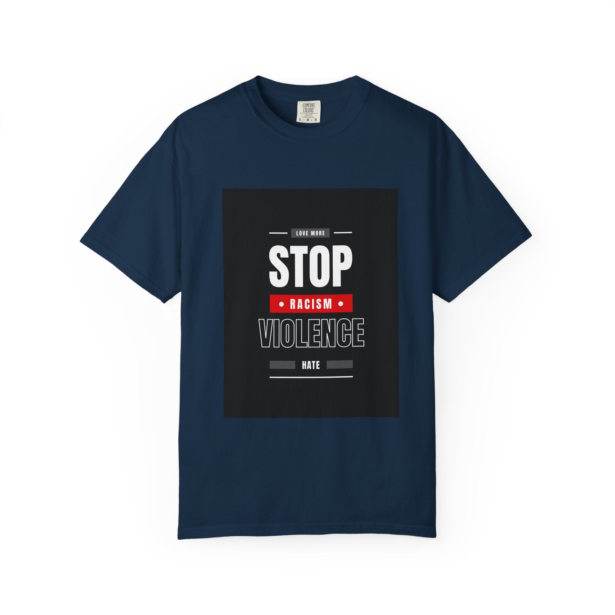 Stop Racism Stop Violence T-Shirt — Anti-Racism Protest Tee