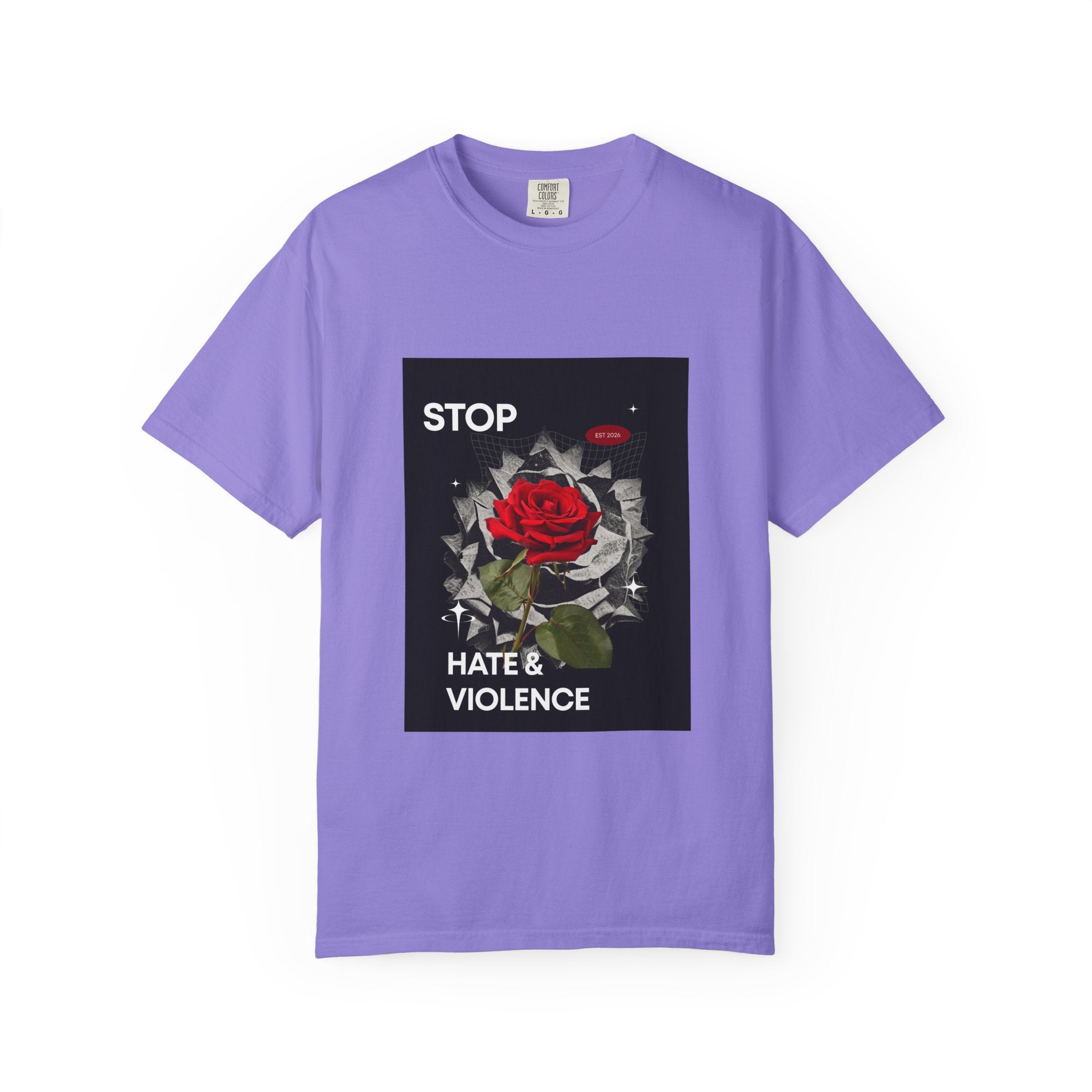 Stop Hate & Violence T-Shirt — Rose Protest Graphic Tee