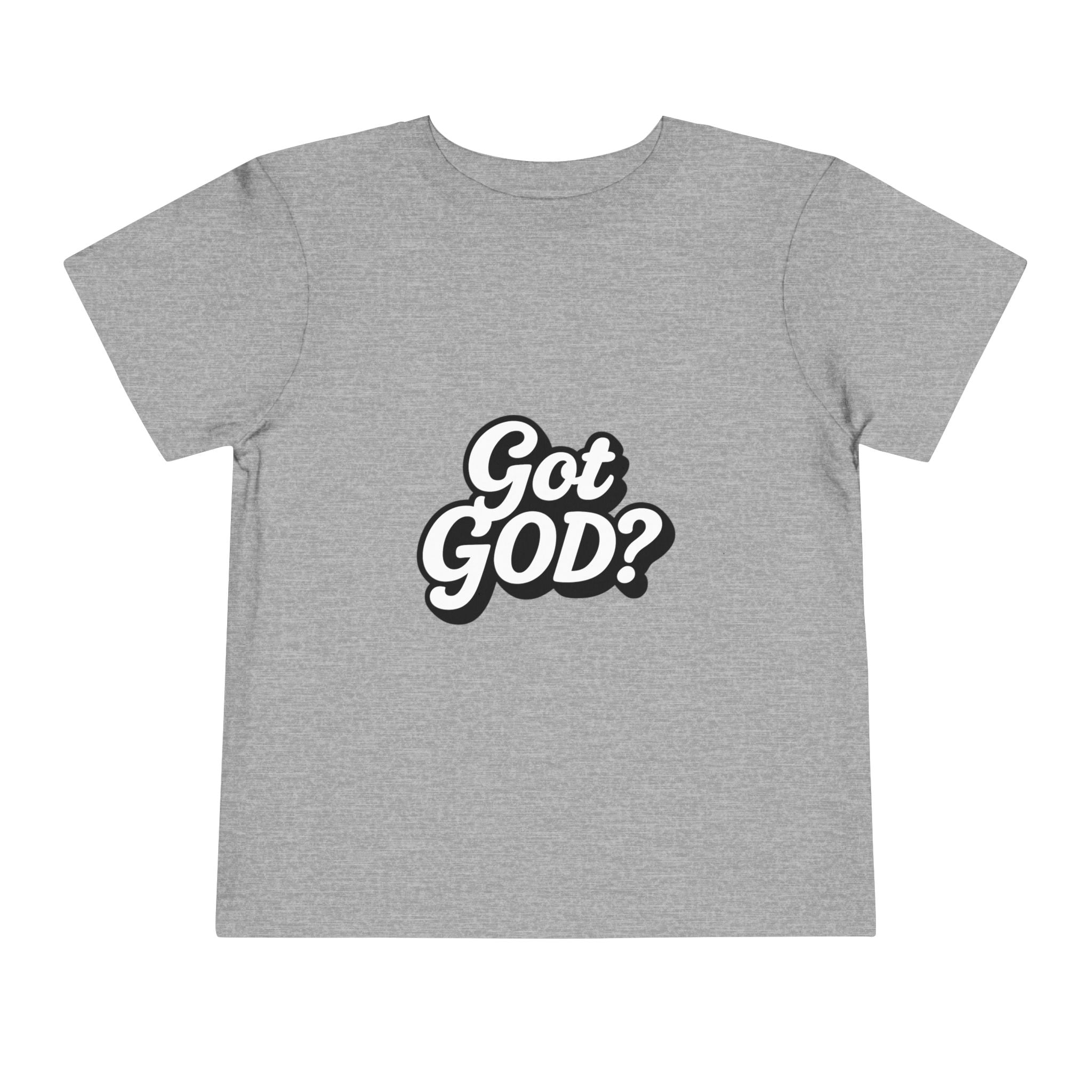 Toddler Tee — "Got GOD?" Christian Graphic Shirt for Kids