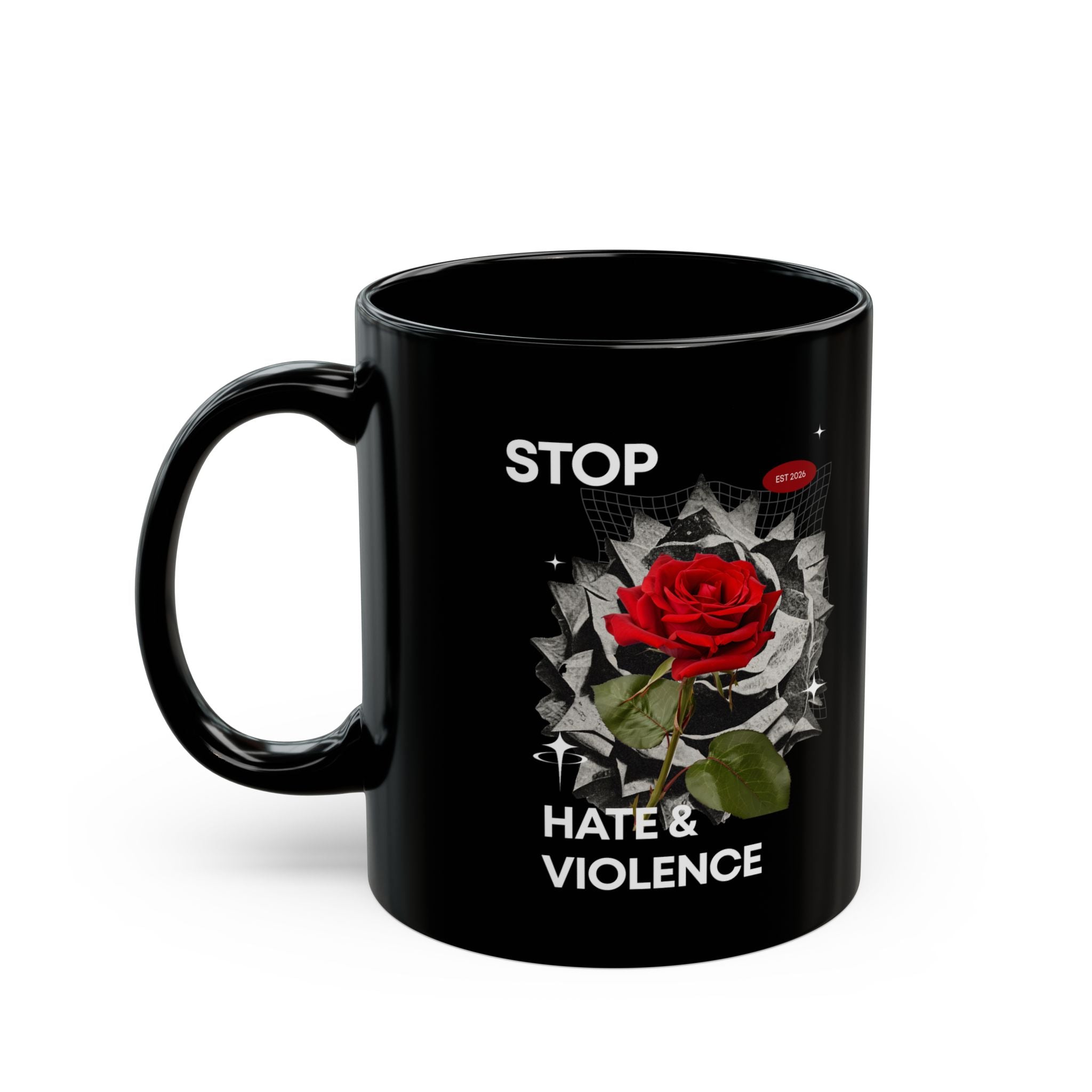 Stop Hate & Violence Black Mug — Red Rose Anti-Violence Coffee Cup (11oz/15oz)