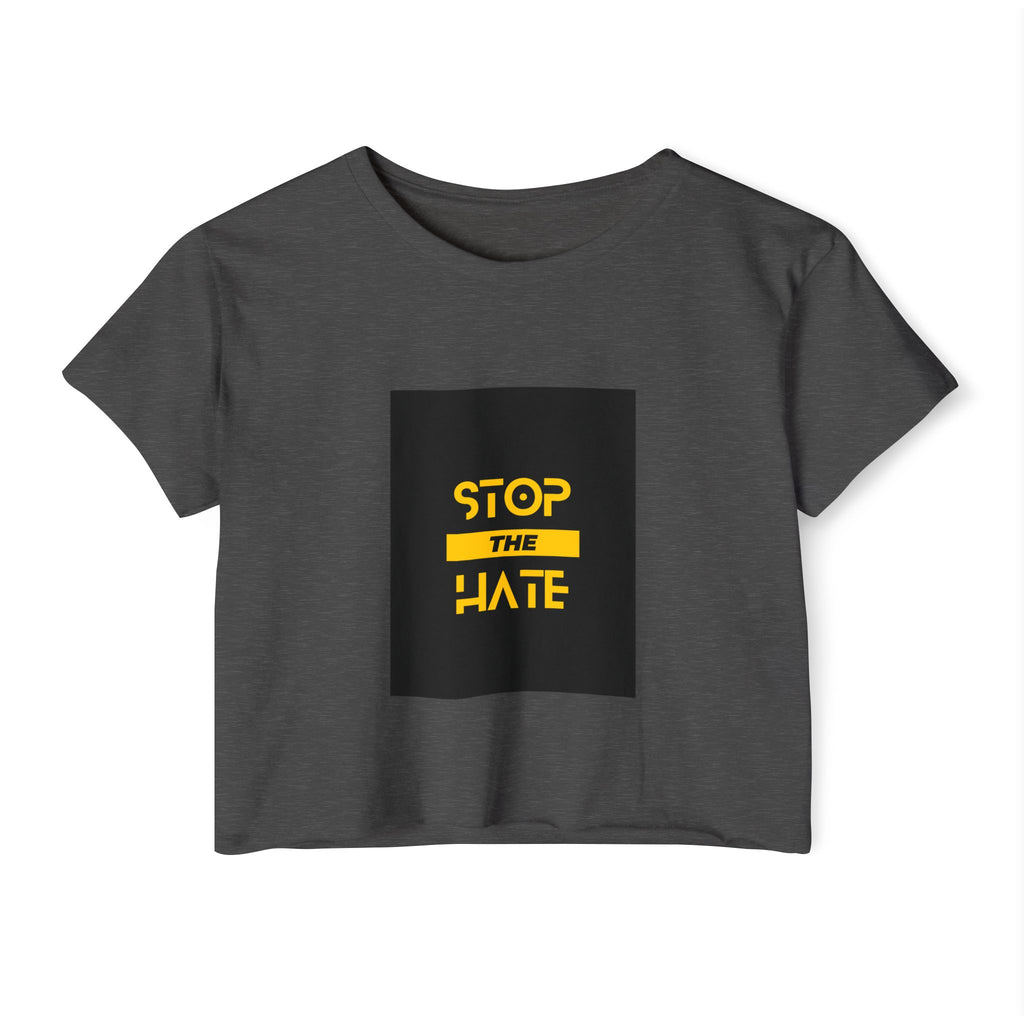 Stop the Hate Crop Top — Women's Festival Anti-Hate Graphic Tee