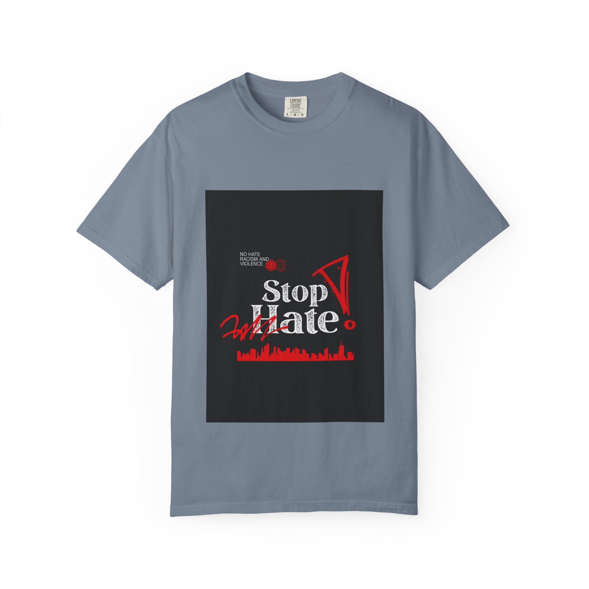Stop Hate T-Shirt — Anti-Hate Protest Tee with Megaphone Graphic