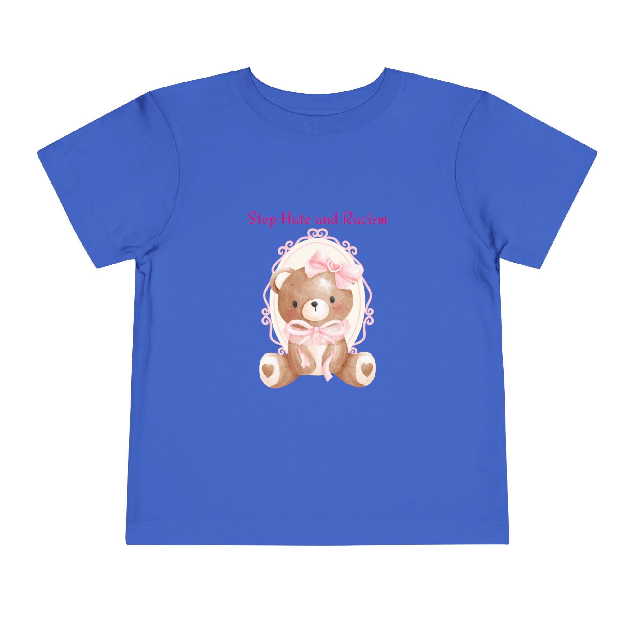 Toddler Tee – Pink Teddy "Stop Hate and Racism" Anti-Racism Kids Shirt