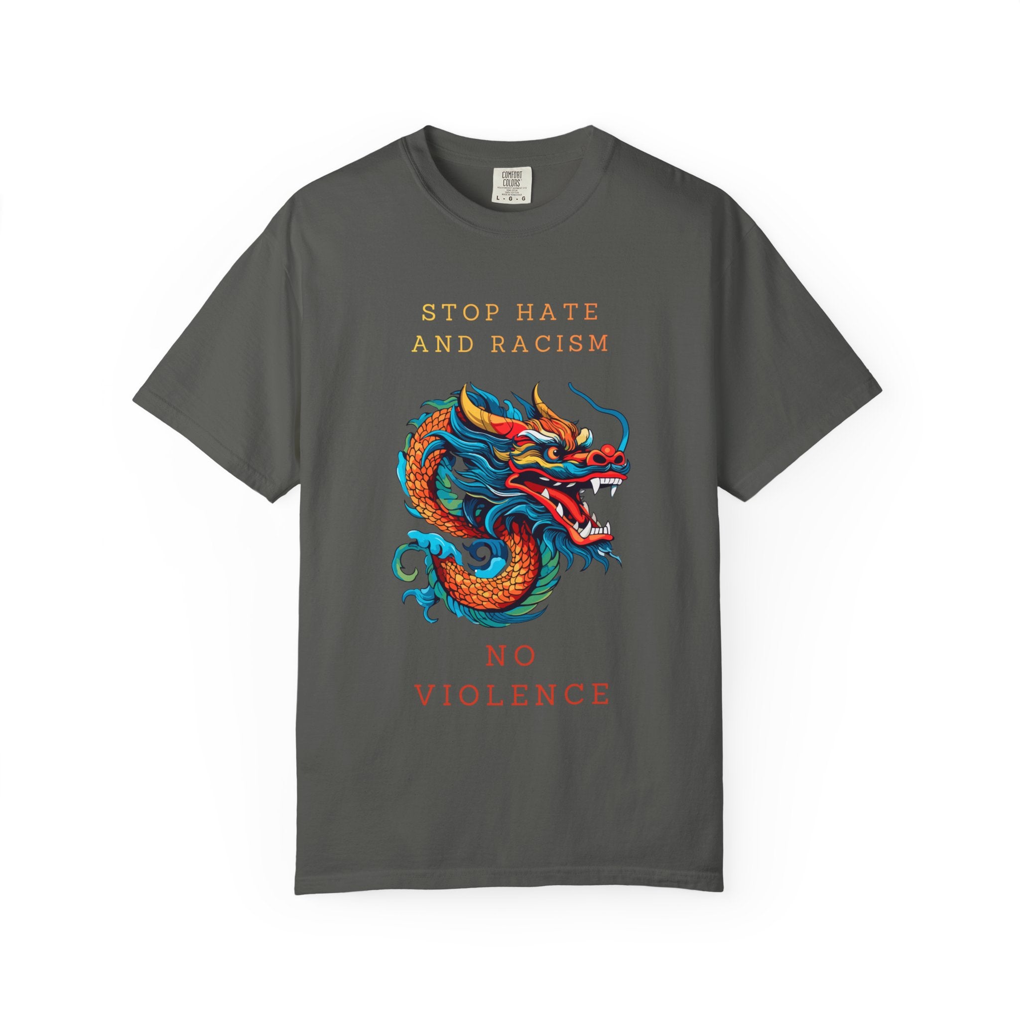 T-Shirt — 'Stop Hate and Racism, No Violence' Dragon Graphic Tee
