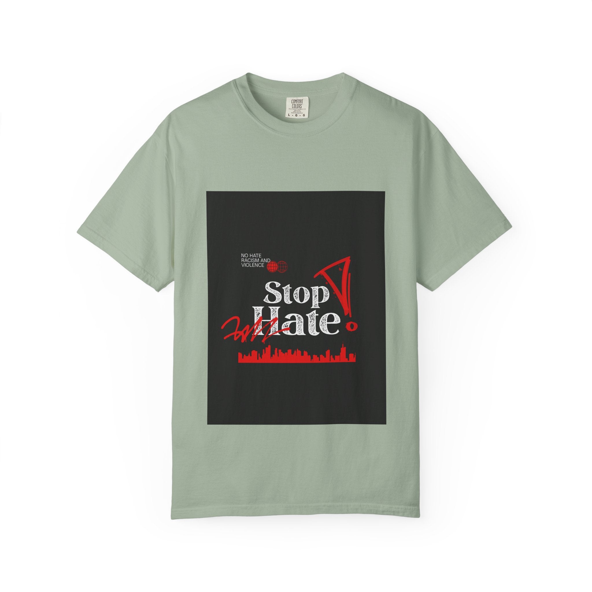 Stop Hate T-Shirt — Anti-Hate Protest Tee with Megaphone Graphic