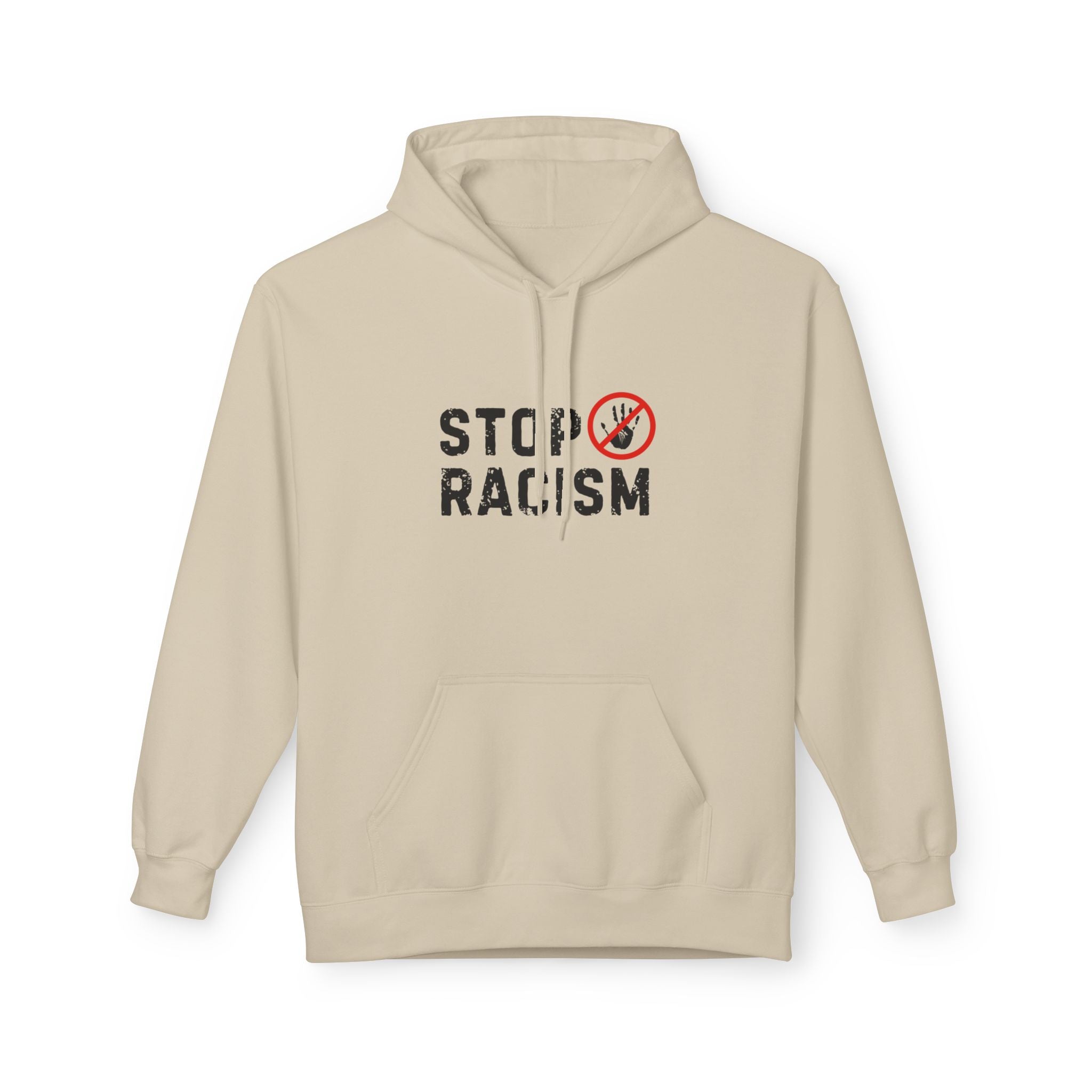Stop Racism Hoodie — Anti-Racism Statement Pullover