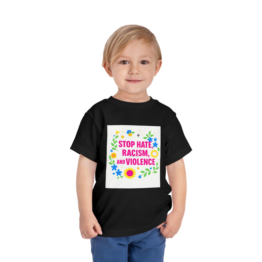 Toddler Tee — "Stop Hate, Racism, and Violence" Floral Anti-Racism Kids Shirt