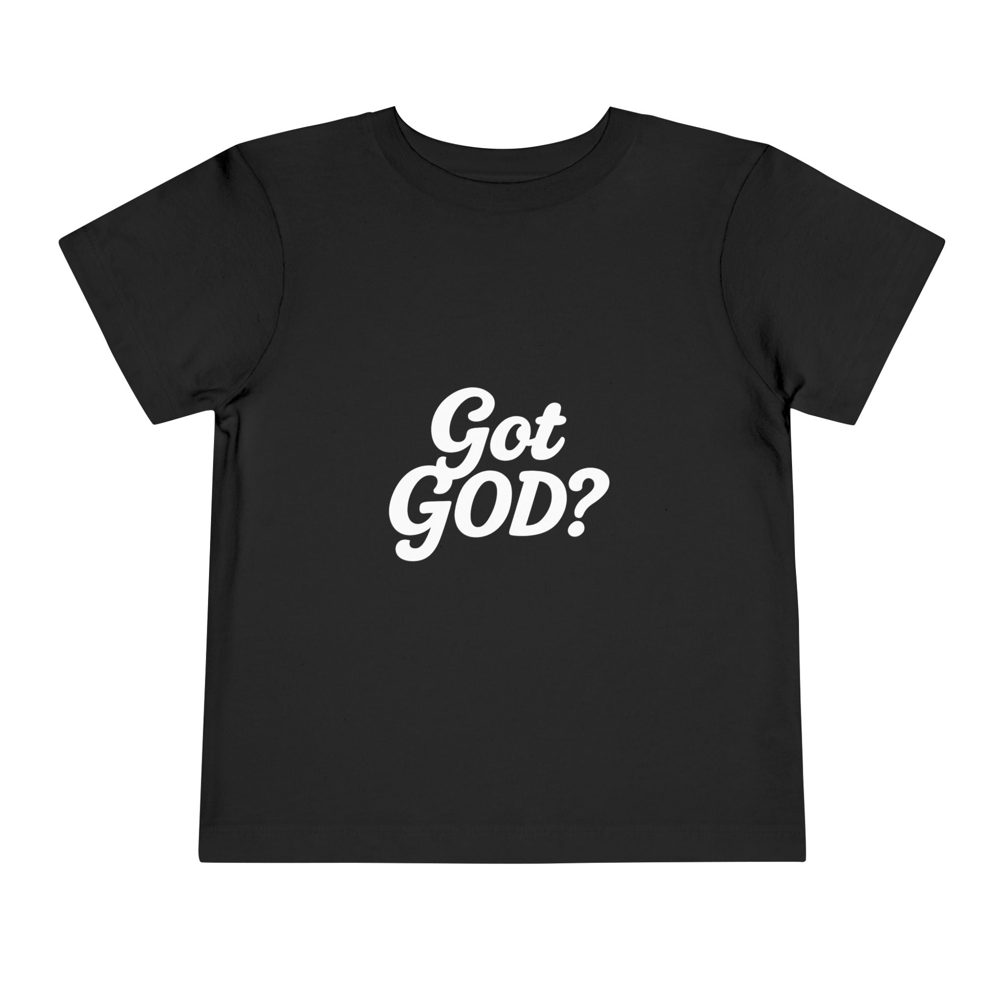 Toddler Tee — "Got GOD?" Christian Graphic Shirt for Kids