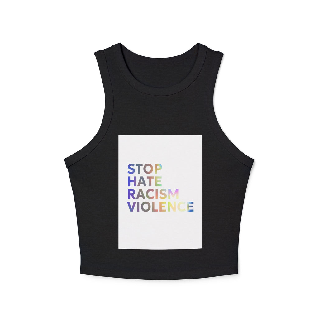 Racer Tank — "STOP HATE RACISM VIOLENCE" Rainbow Social Justice Crop