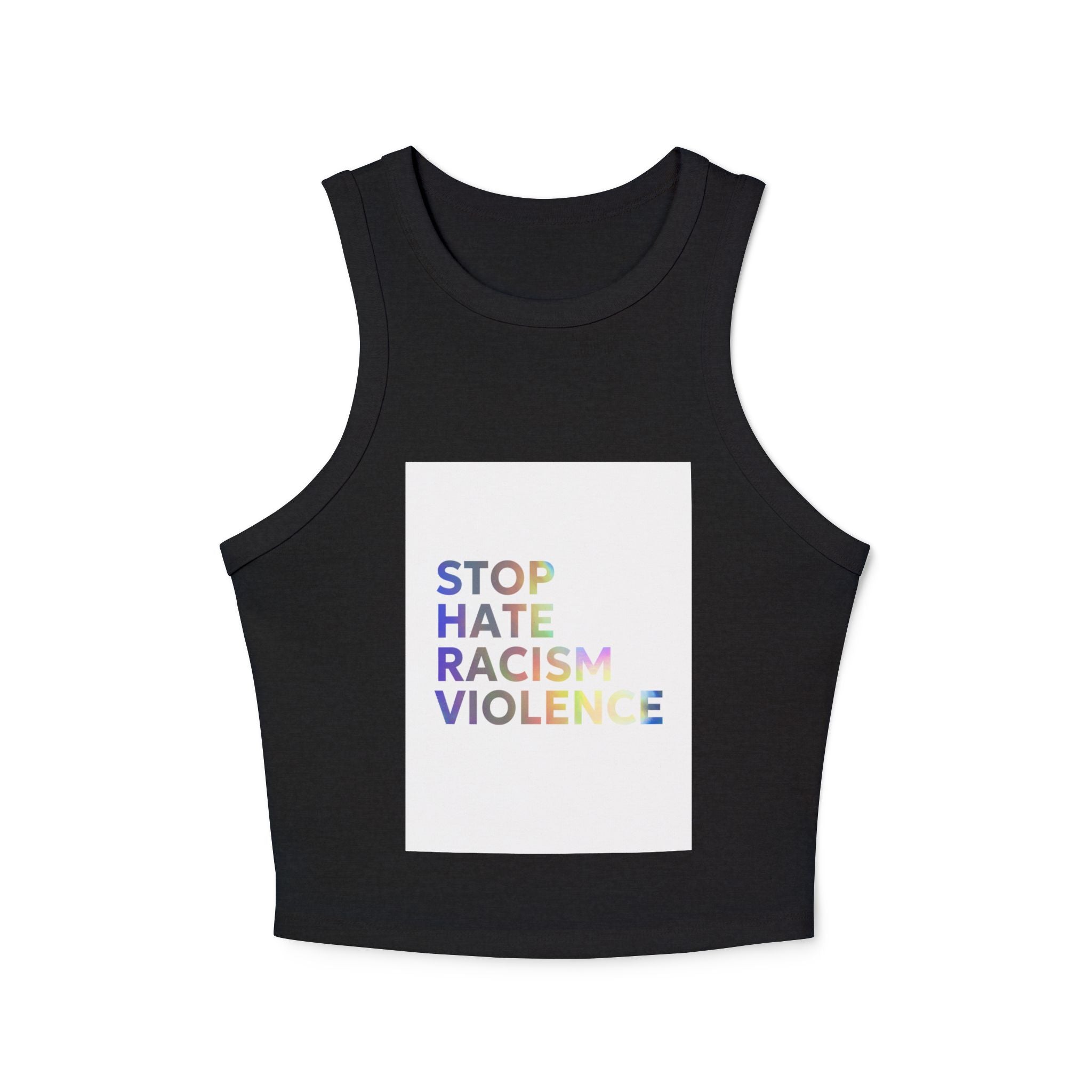 Racer Tank — "STOP HATE RACISM VIOLENCE" Rainbow Social Justice Crop