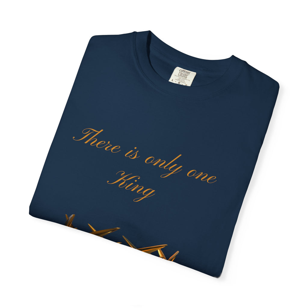 King Crown Graphic T-Shirt — "There is only one King" Casual Streetwear