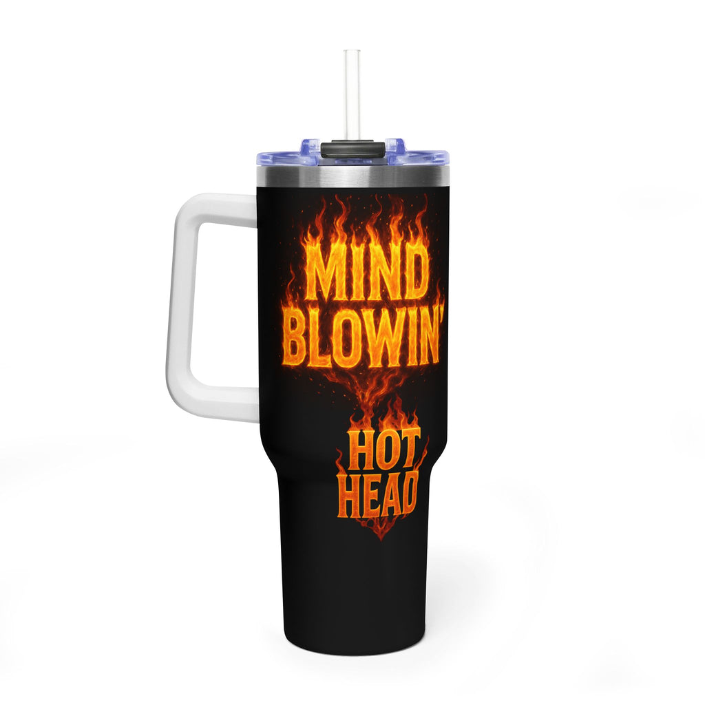 40oz Tumbler — "Mind Blowing Hot Head" Flame Graphic Vacuum Travel Cup