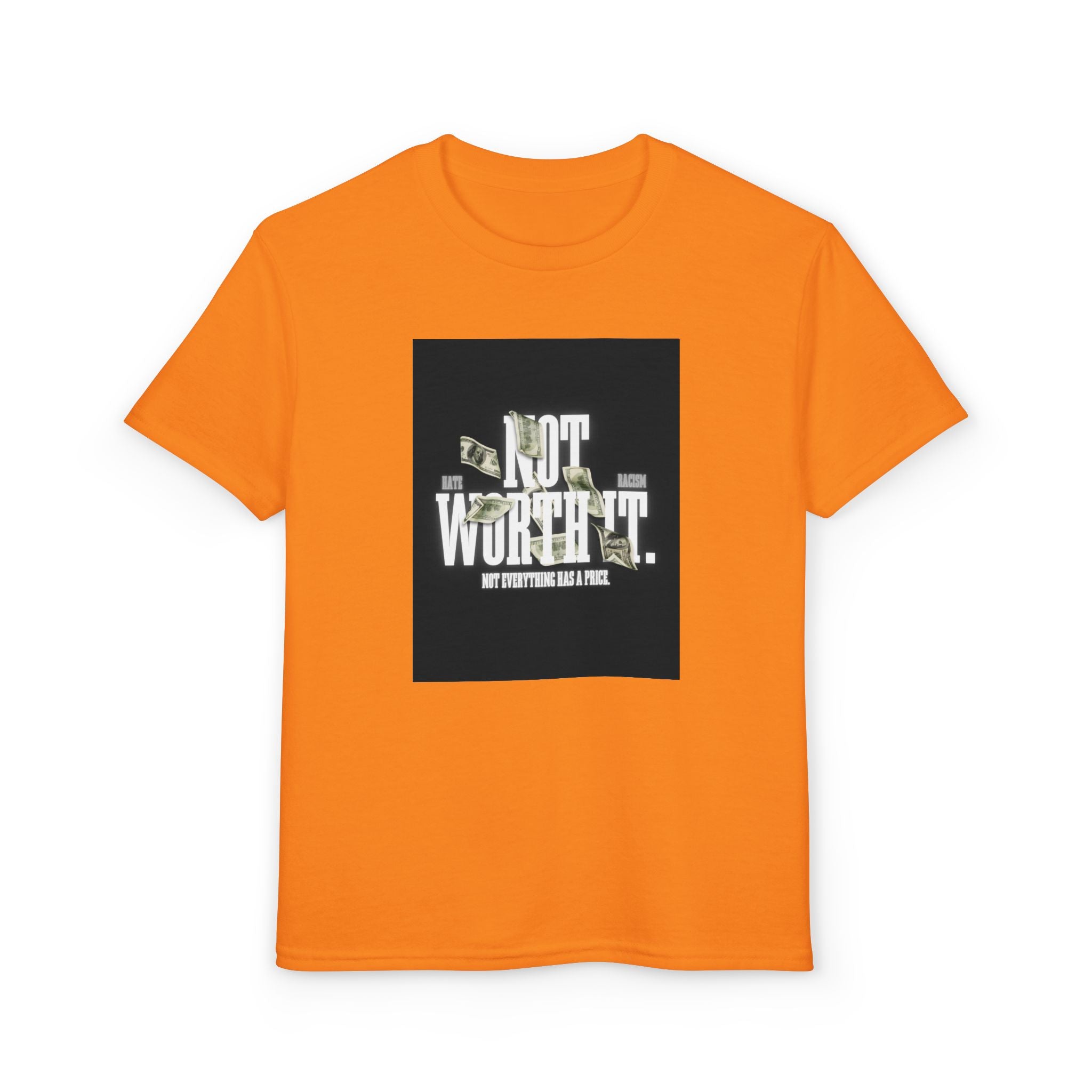 Youth T-Shirt — "Not Worth It"