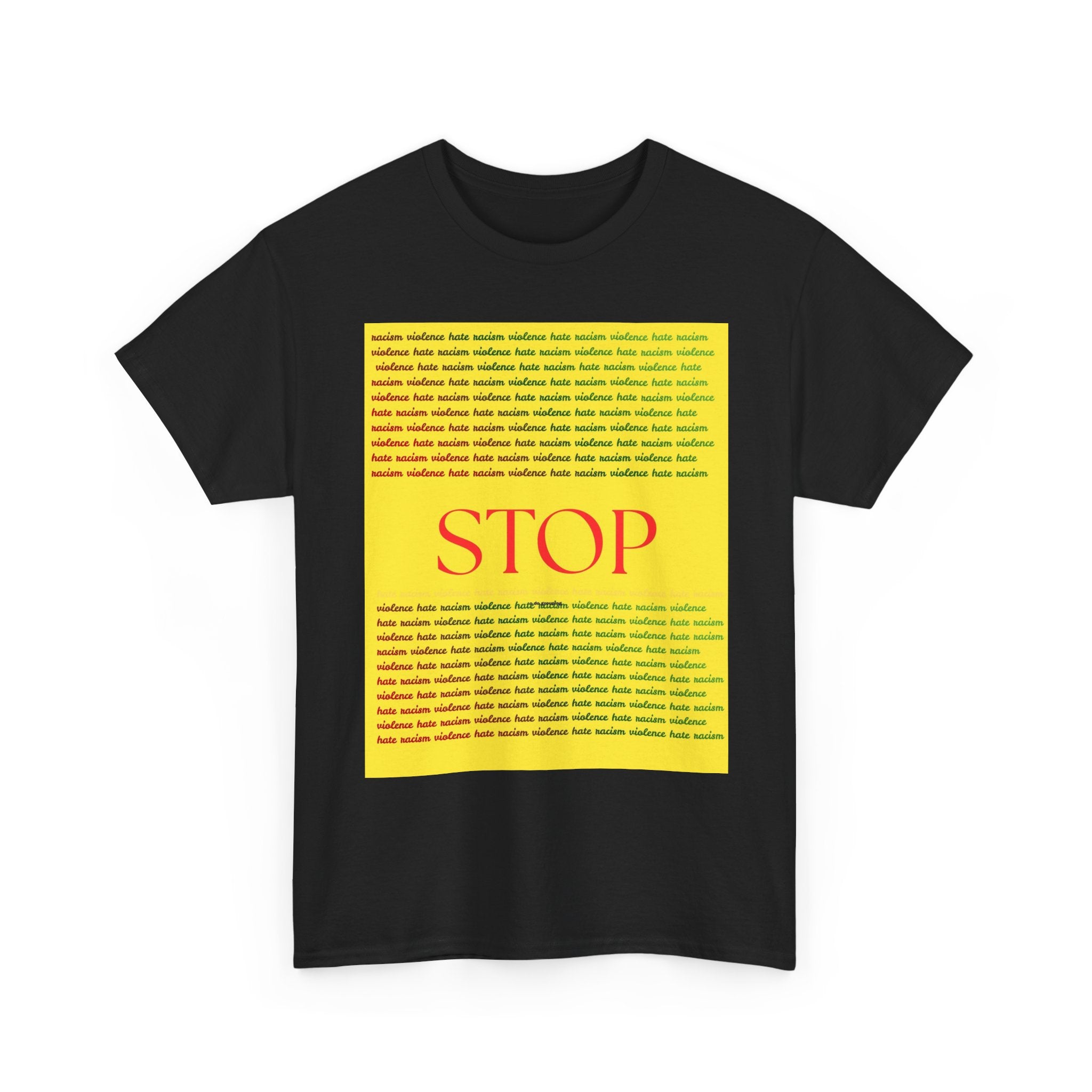 STOP Graphic Tee — Bold Yellow Text Block Protest T-Shirt
