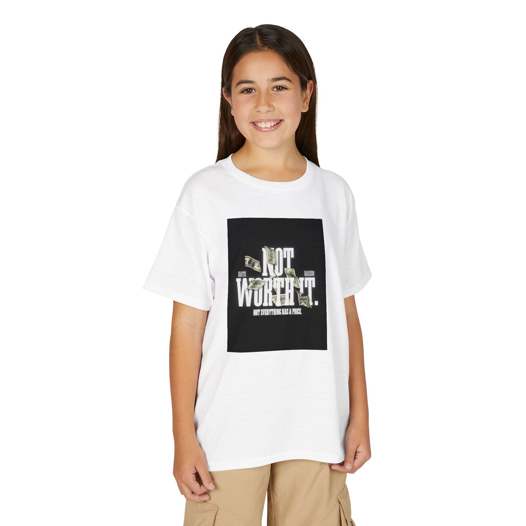 Youth T-Shirt — "Not Worth It"