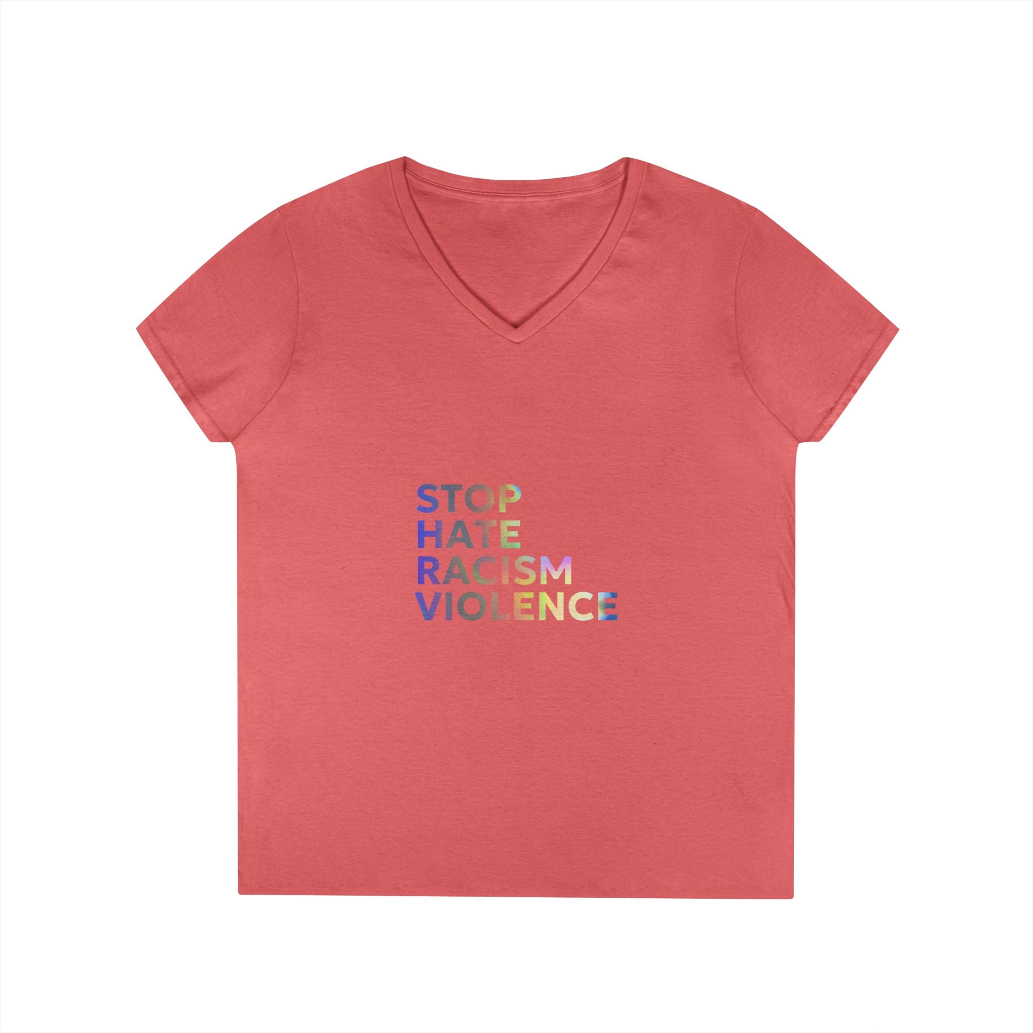 Stop Hate Racism Violence V-Neck Tee — Women’s Social Justice T-Shirt