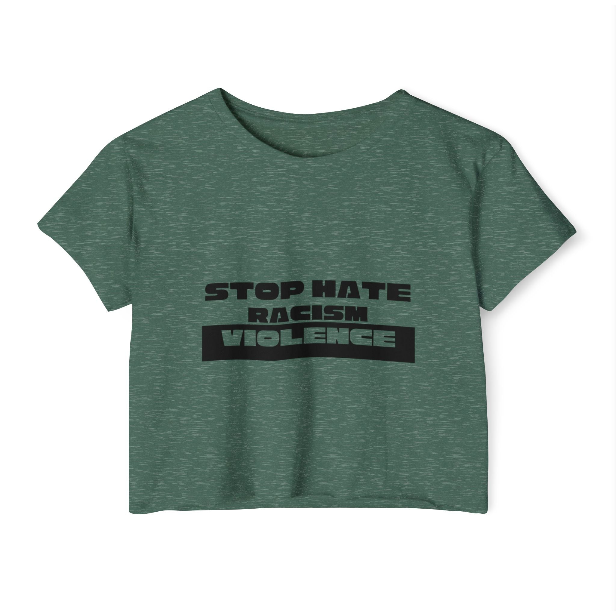 Stop Hate Racism Violence Crop Top — Women's Protest Festival Tee