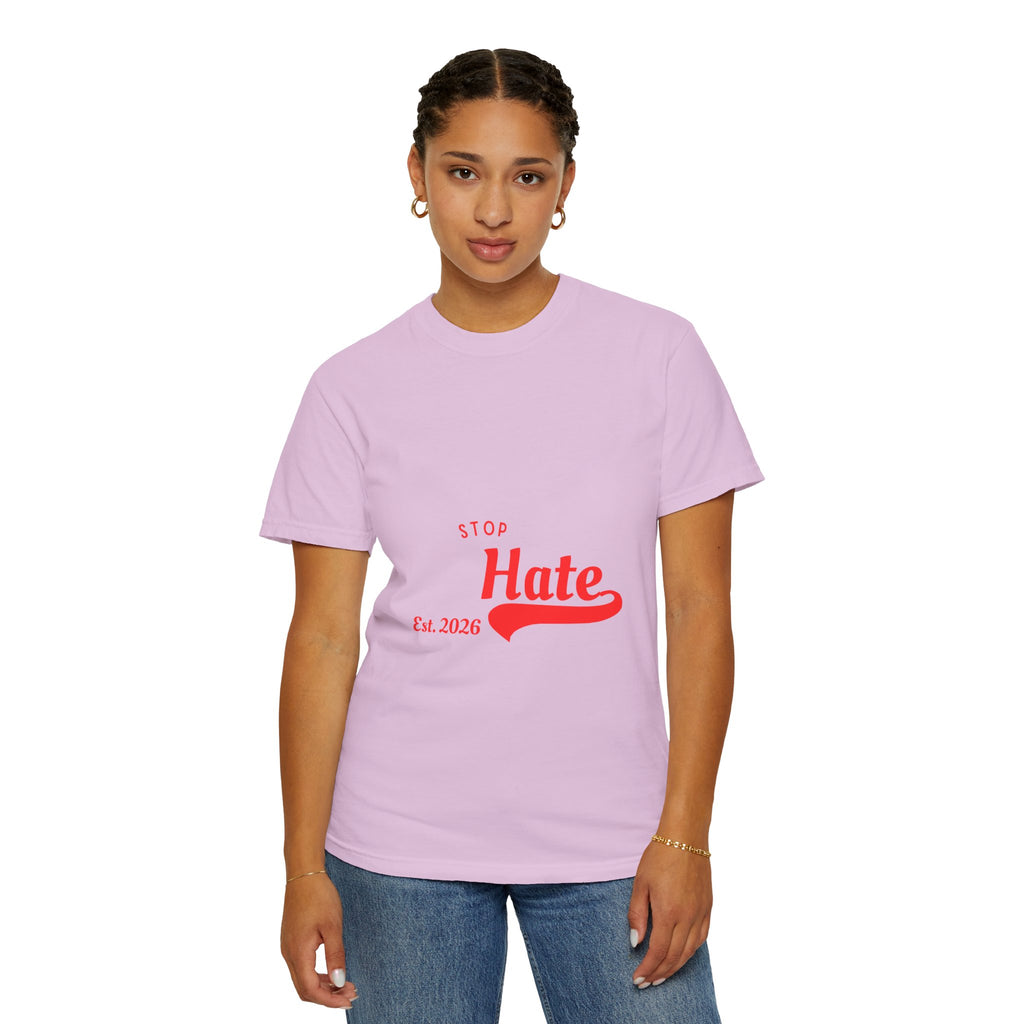 Stop Hate T-Shirt — Retro Script 'Est. 2026' Anti-Hate Graphic Tee