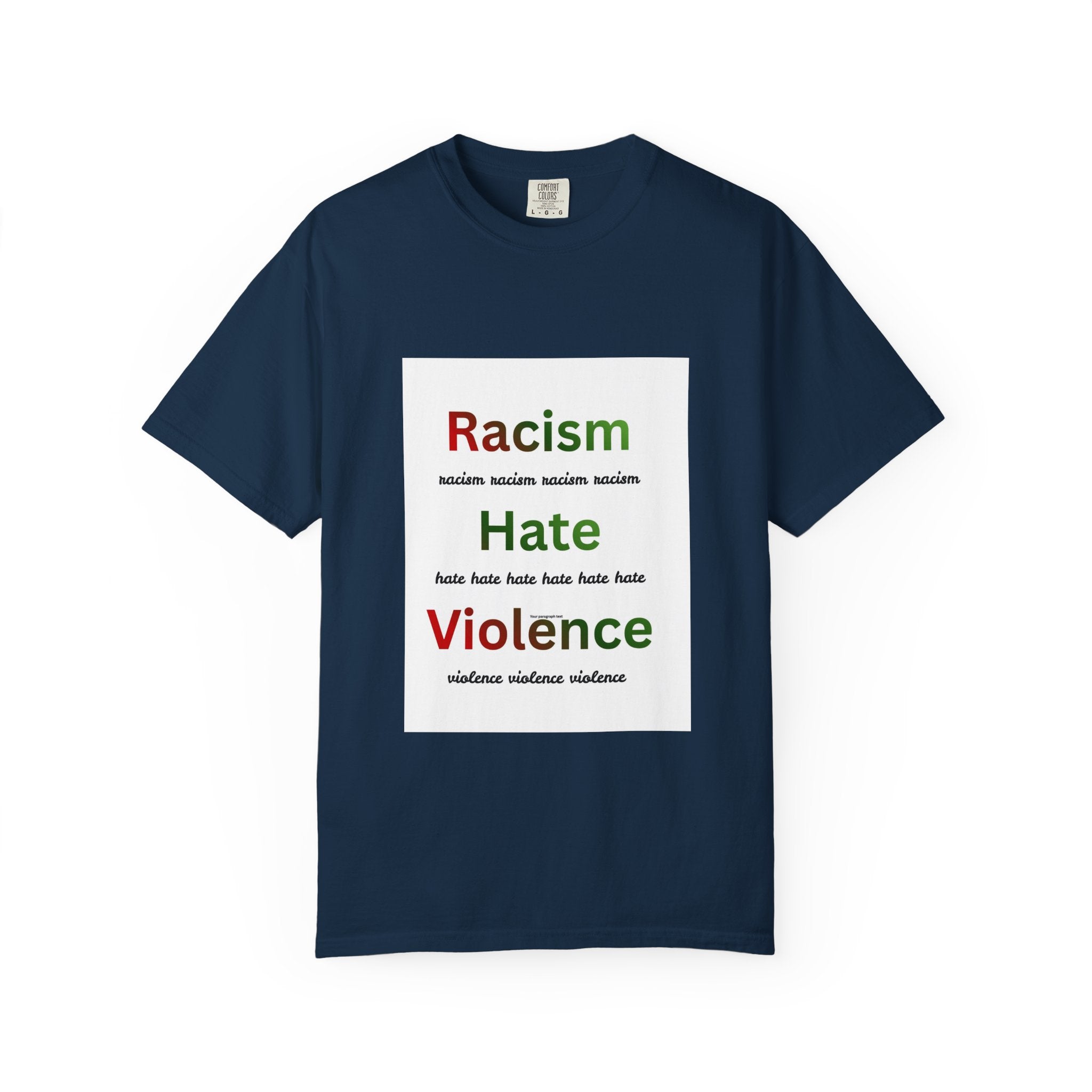 Christian Message T-Shirt — 'Racism Hate Violence' Anti-Hate Tee with John 14:6 Back Quote